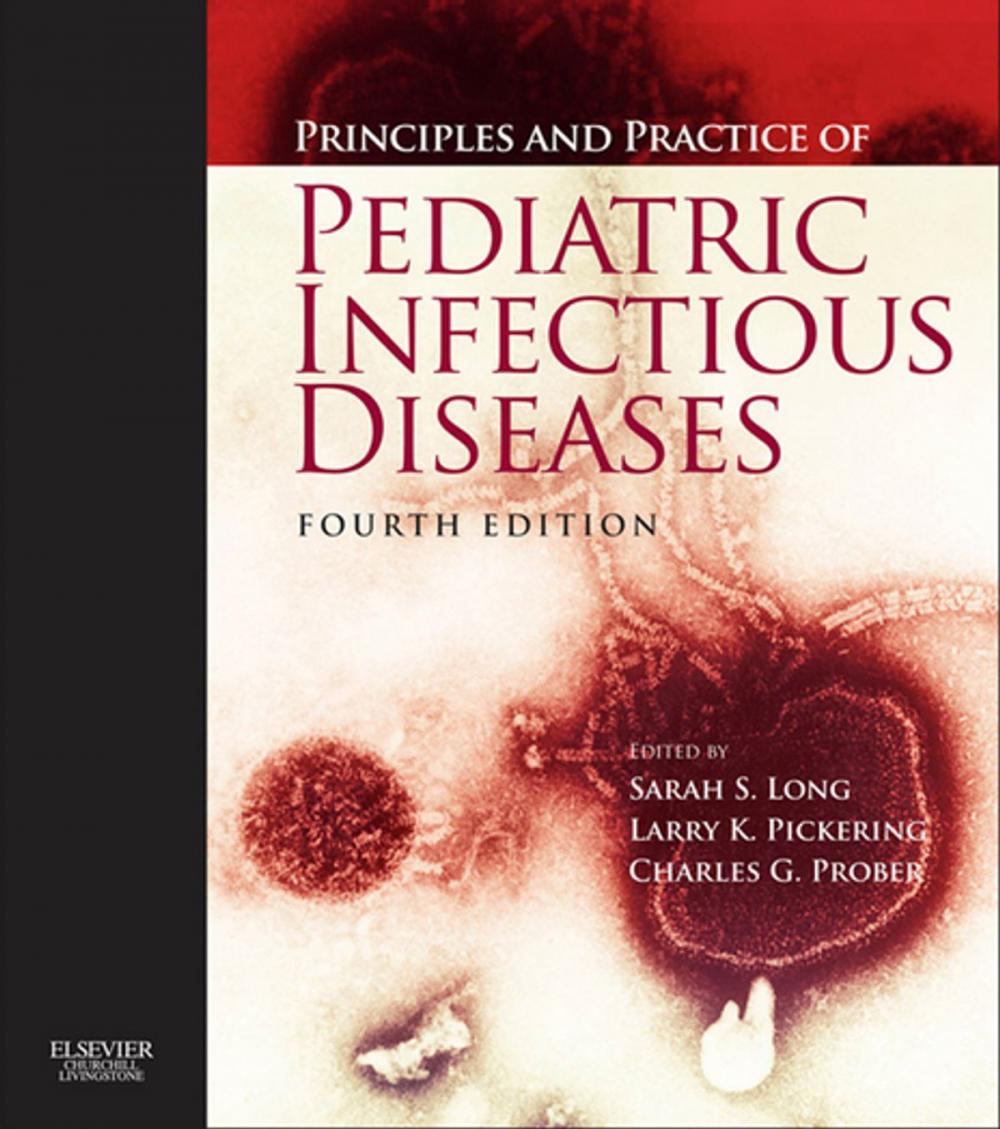 Big bigCover of Principles and Practice of Pediatric Infectious Diseases E-Book