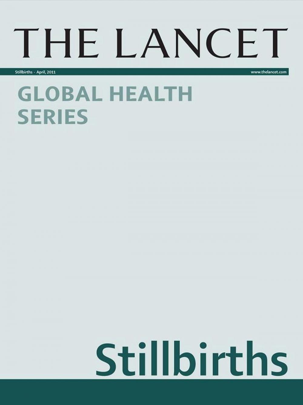 Big bigCover of The Lancet: Stillbirths