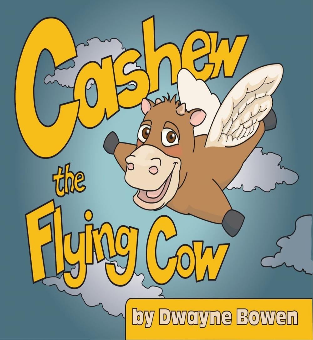 Big bigCover of Cashew the Flying Cow