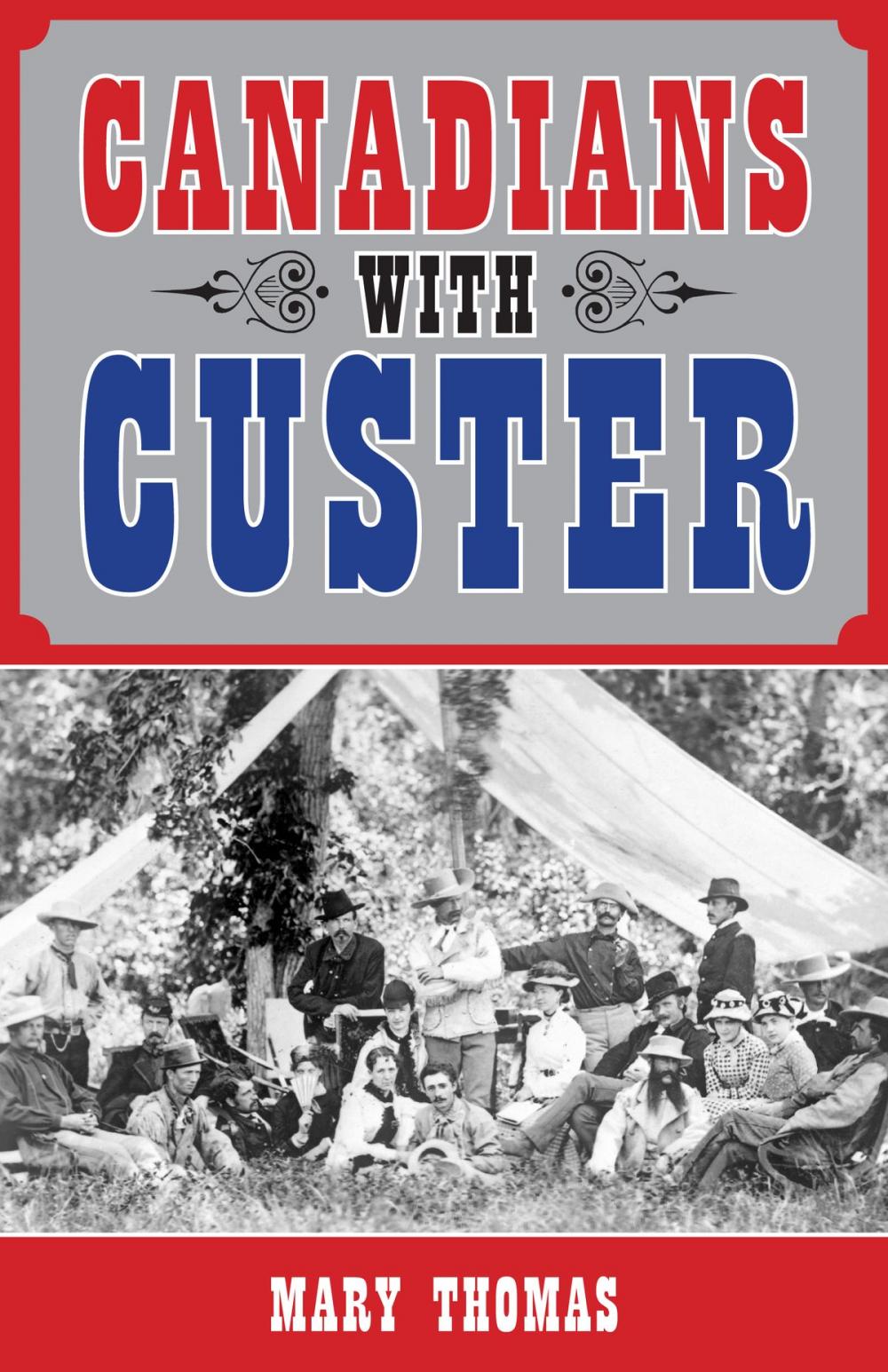 Big bigCover of Canadians with Custer