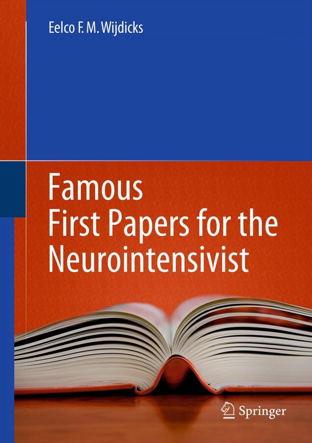 Big bigCover of Famous First Papers for the Neurointensivist