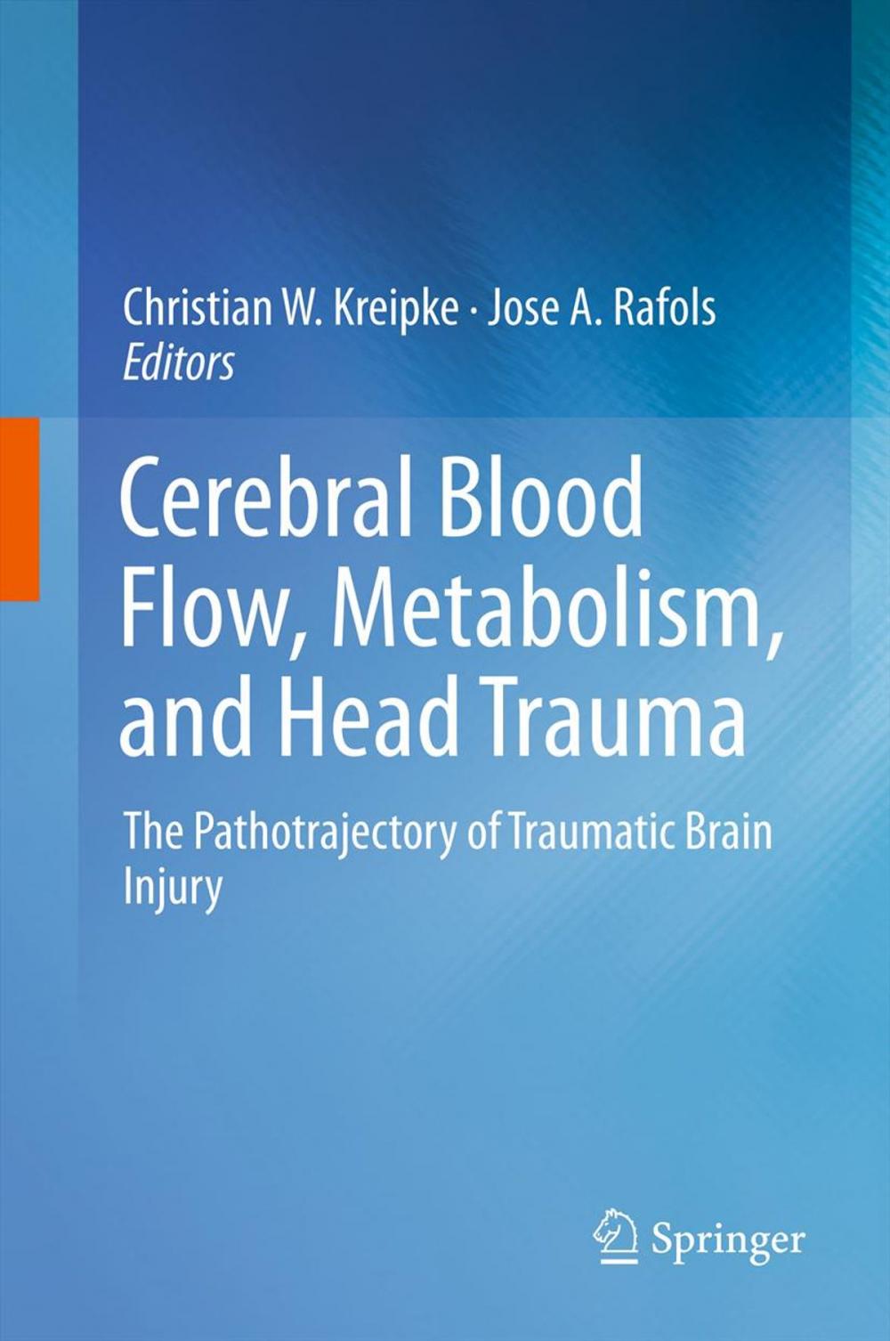 Big bigCover of Cerebral Blood Flow, Metabolism, and Head Trauma