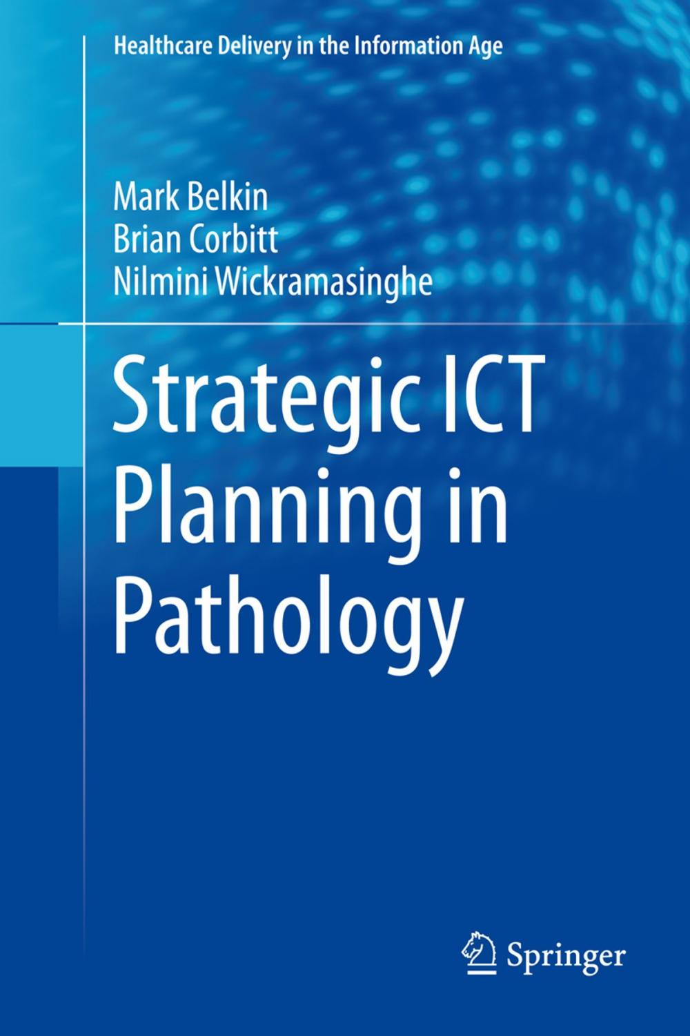 Big bigCover of Strategic ICT Planning in Pathology