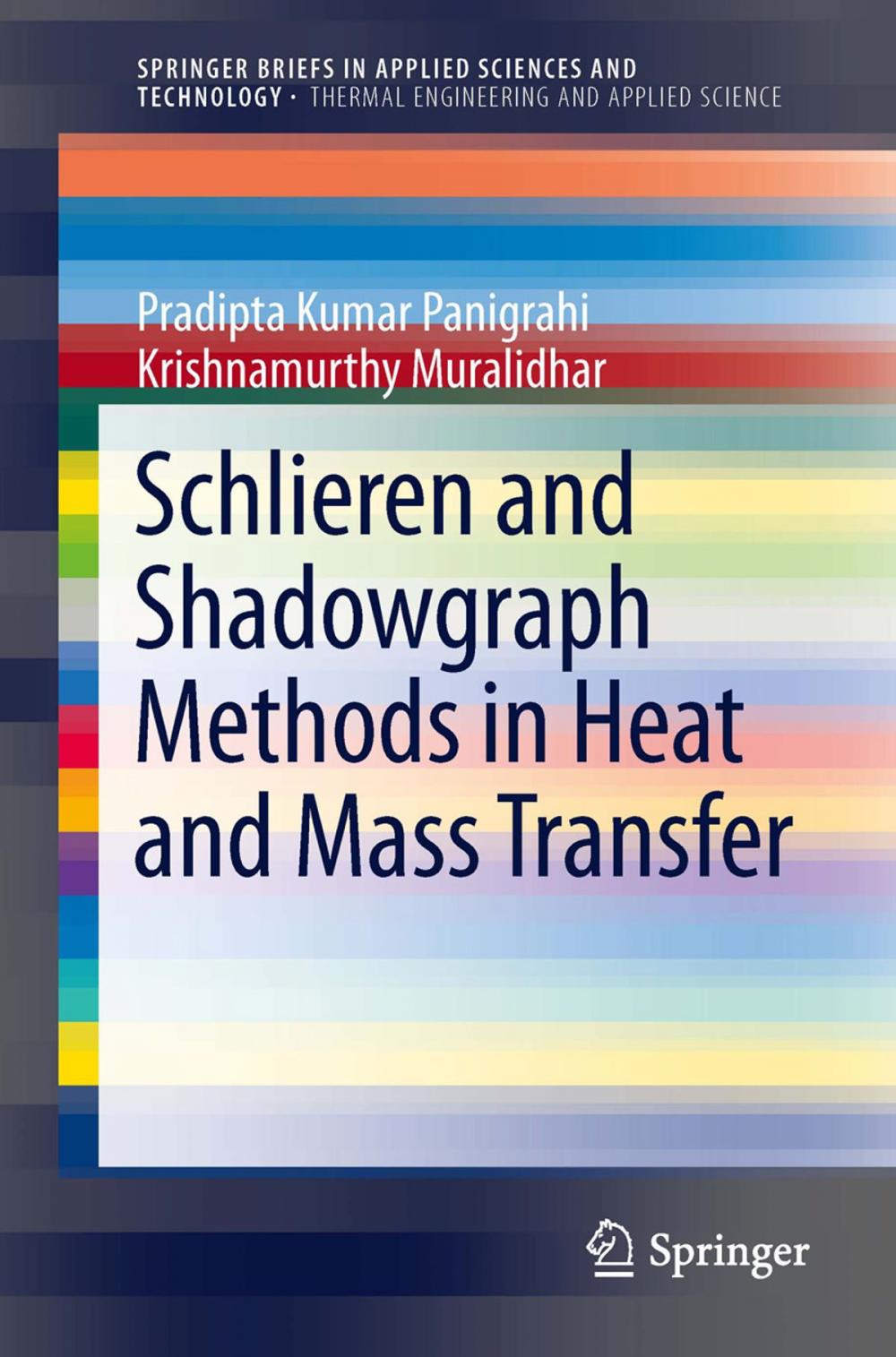 Big bigCover of Schlieren and Shadowgraph Methods in Heat and Mass Transfer