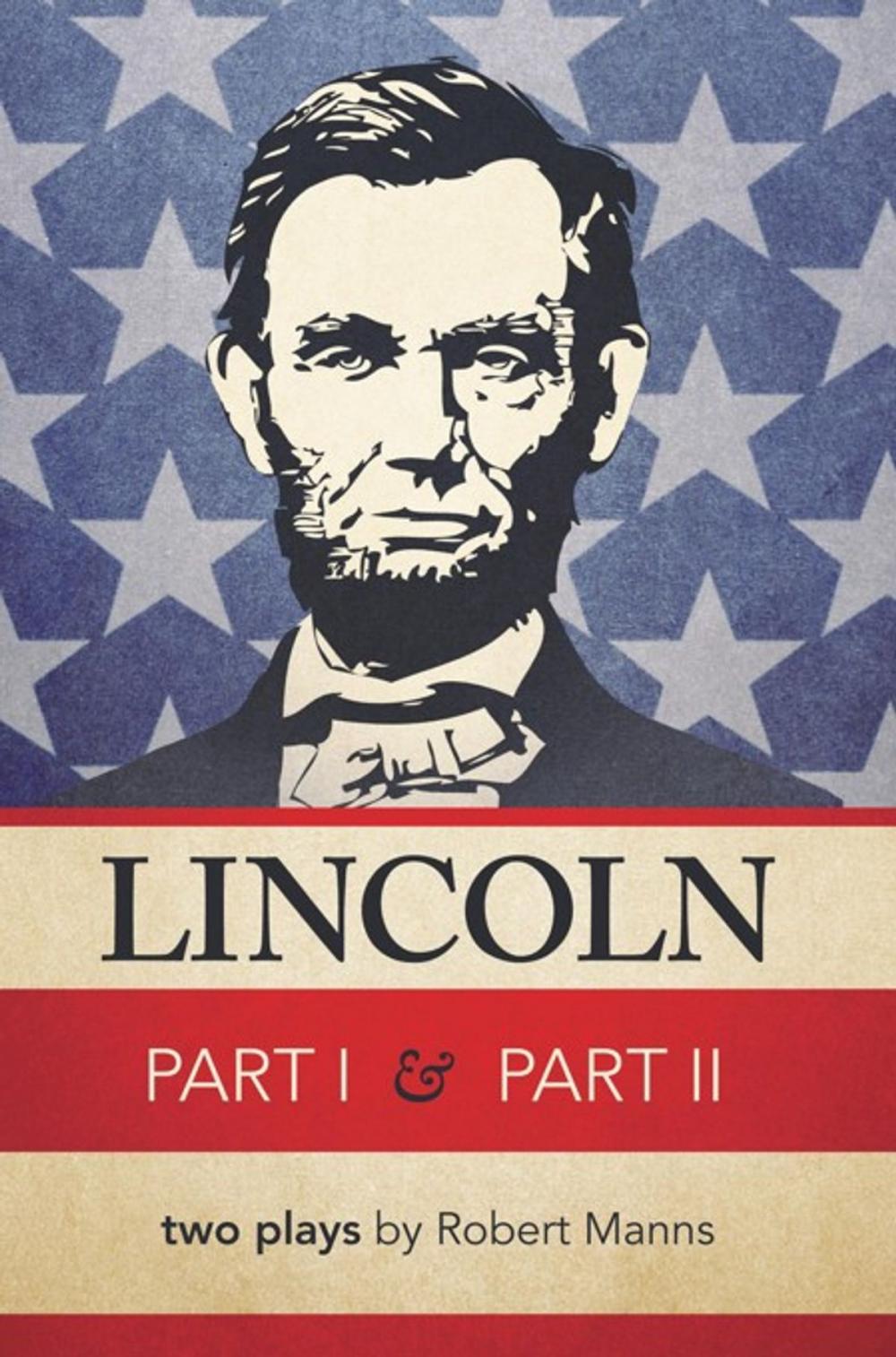 Big bigCover of Lincoln Part I & Part Ii