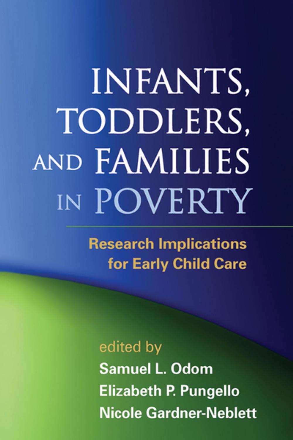 Big bigCover of Infants, Toddlers, and Families in Poverty