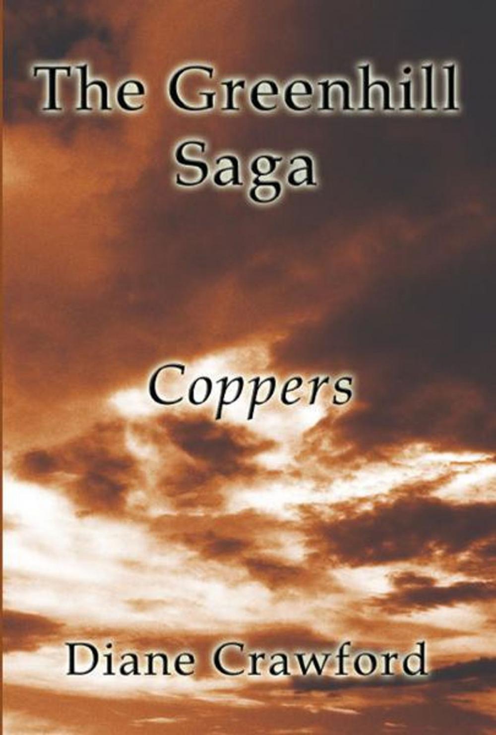 Big bigCover of The Greenhill Saga: Coppers