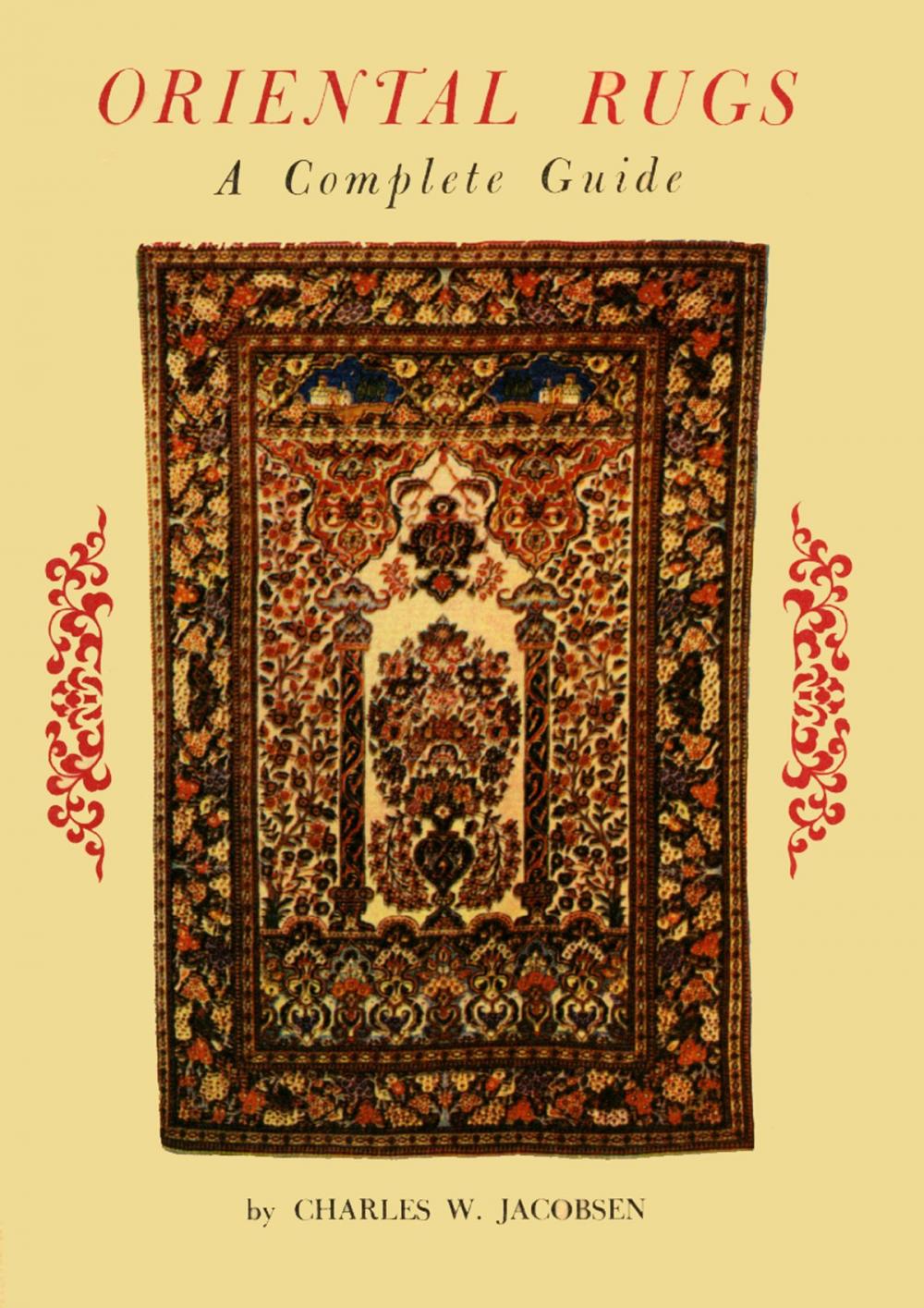 Big bigCover of Oriental Rugs a Complete Guide