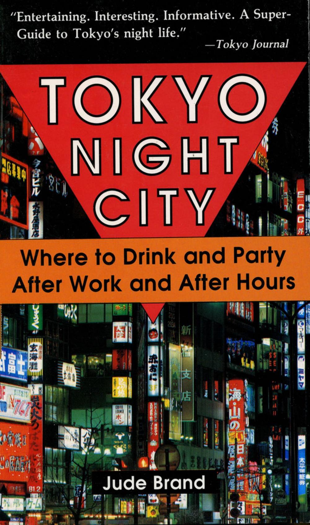 Big bigCover of Tokyo Night City Where to Drink & Party