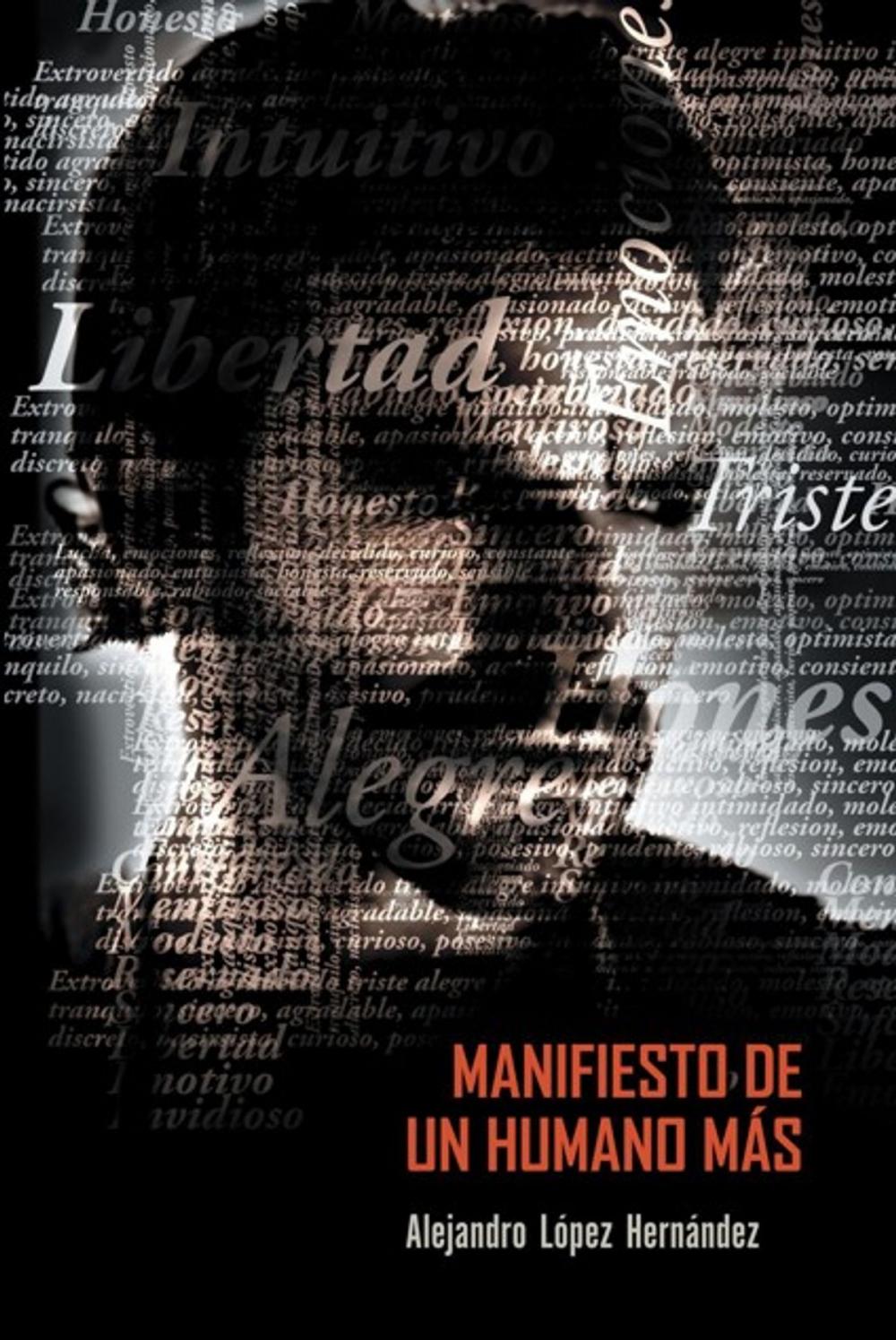 Big bigCover of Manifiesto De Un Humano Más