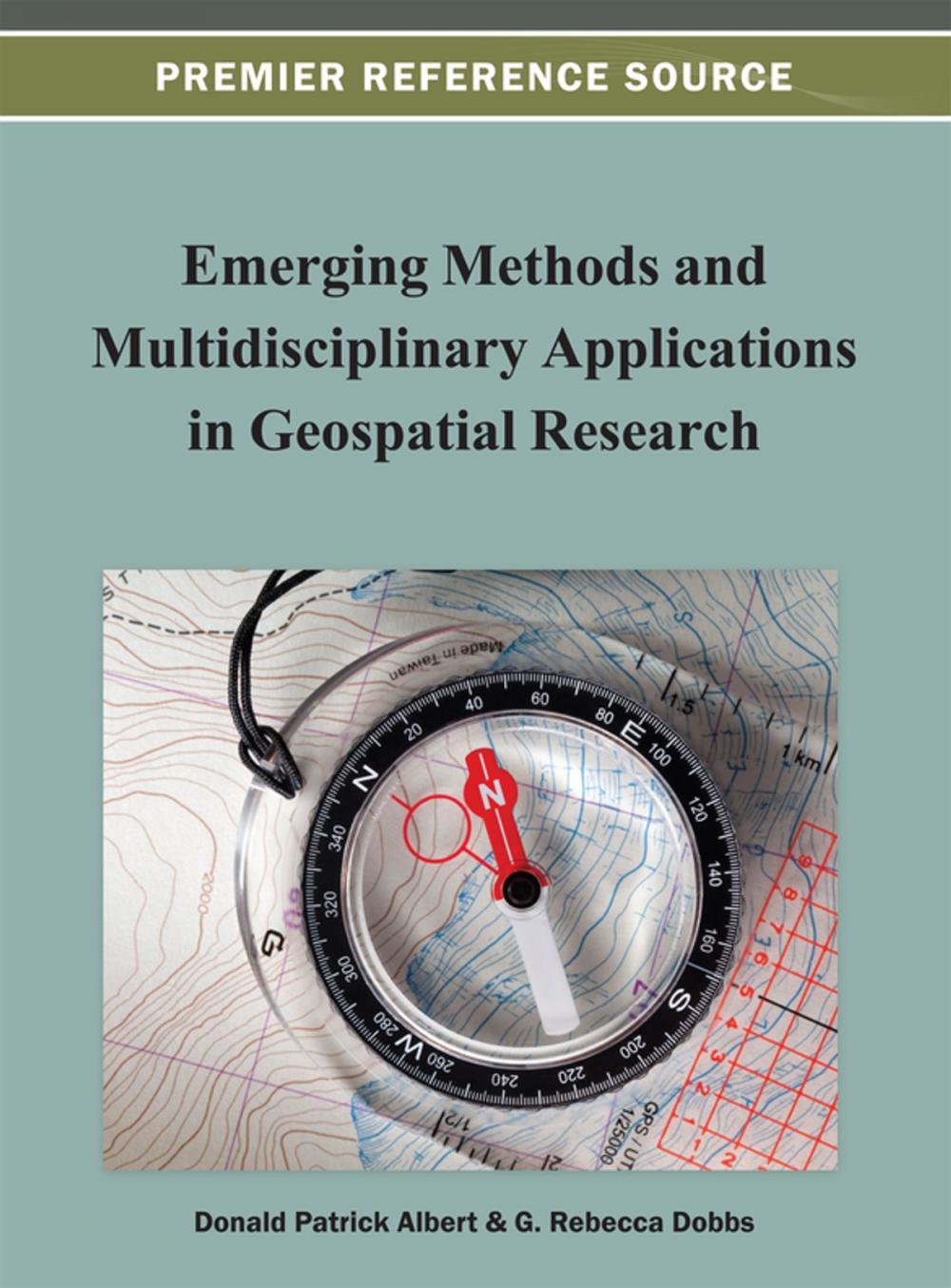 Big bigCover of Emerging Methods and Multidisciplinary Applications in Geospatial Research