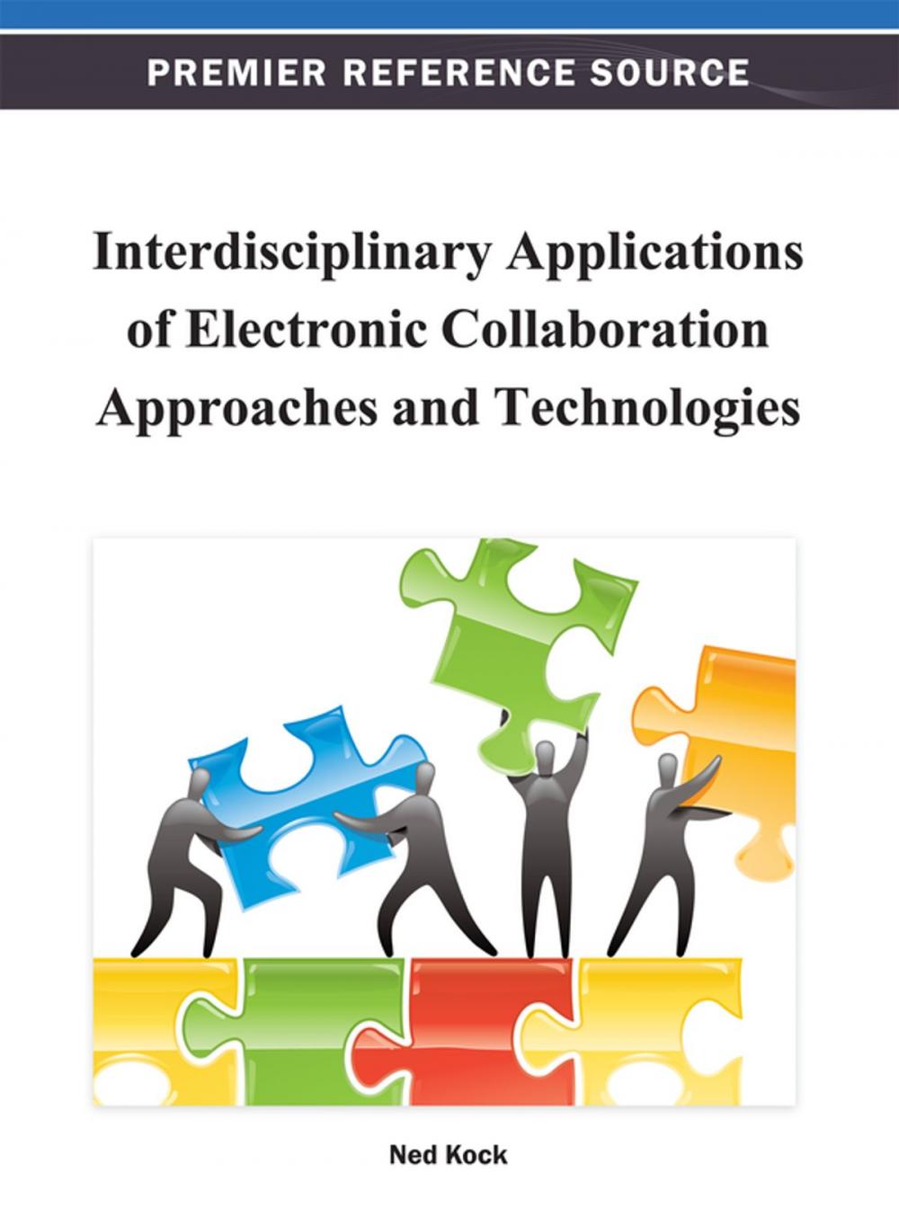 Big bigCover of Interdisciplinary Applications of Electronic Collaboration Approaches and Technologies