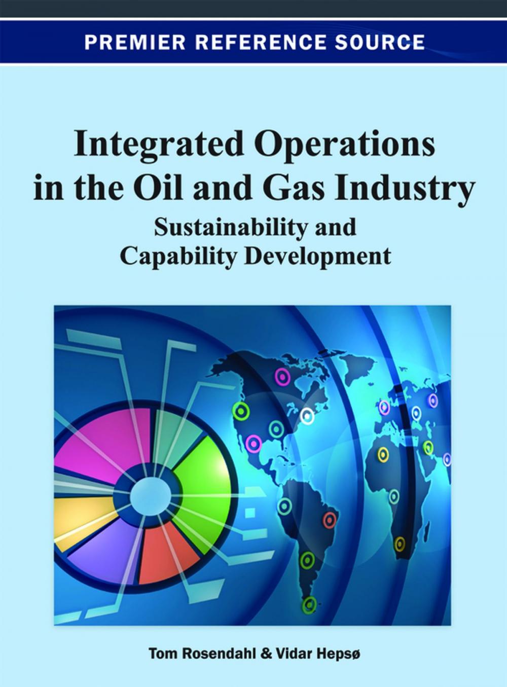 Big bigCover of Integrated Operations in the Oil and Gas Industry