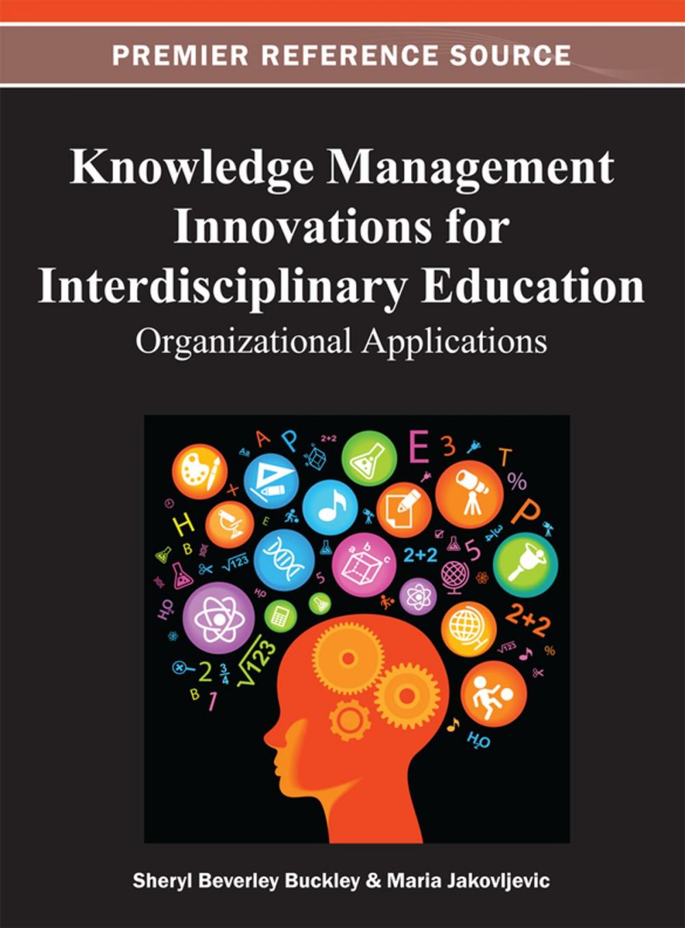 Big bigCover of Knowledge Management Innovations for Interdisciplinary Education