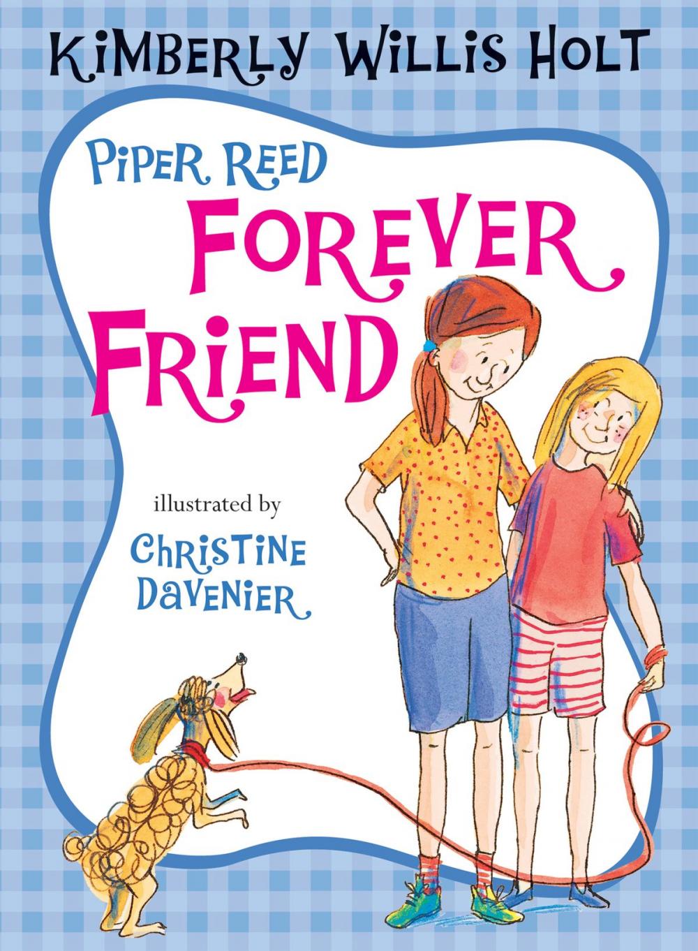 Big bigCover of Piper Reed, Forever Friend