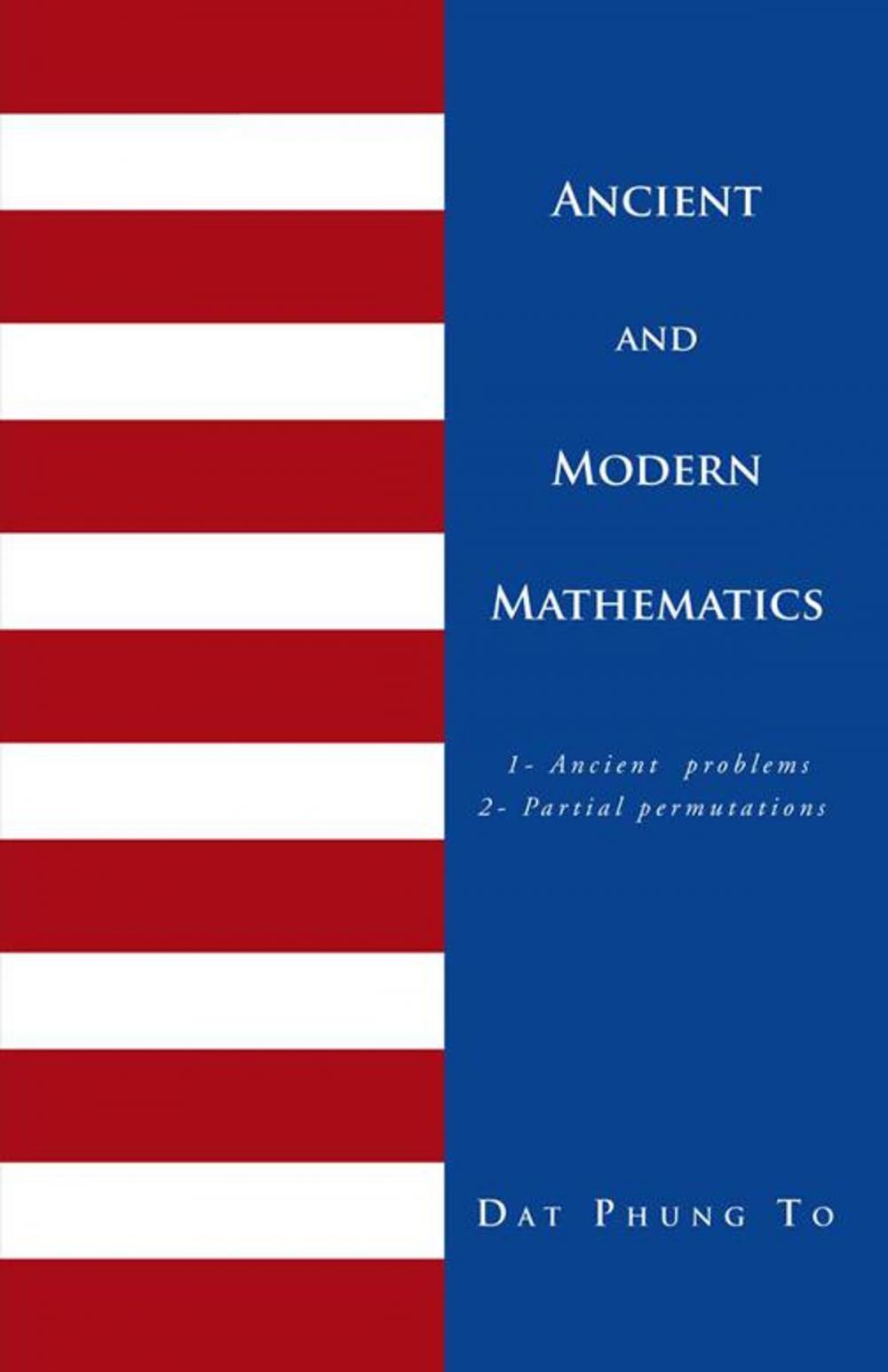 Big bigCover of Ancient and Modern Mathematics