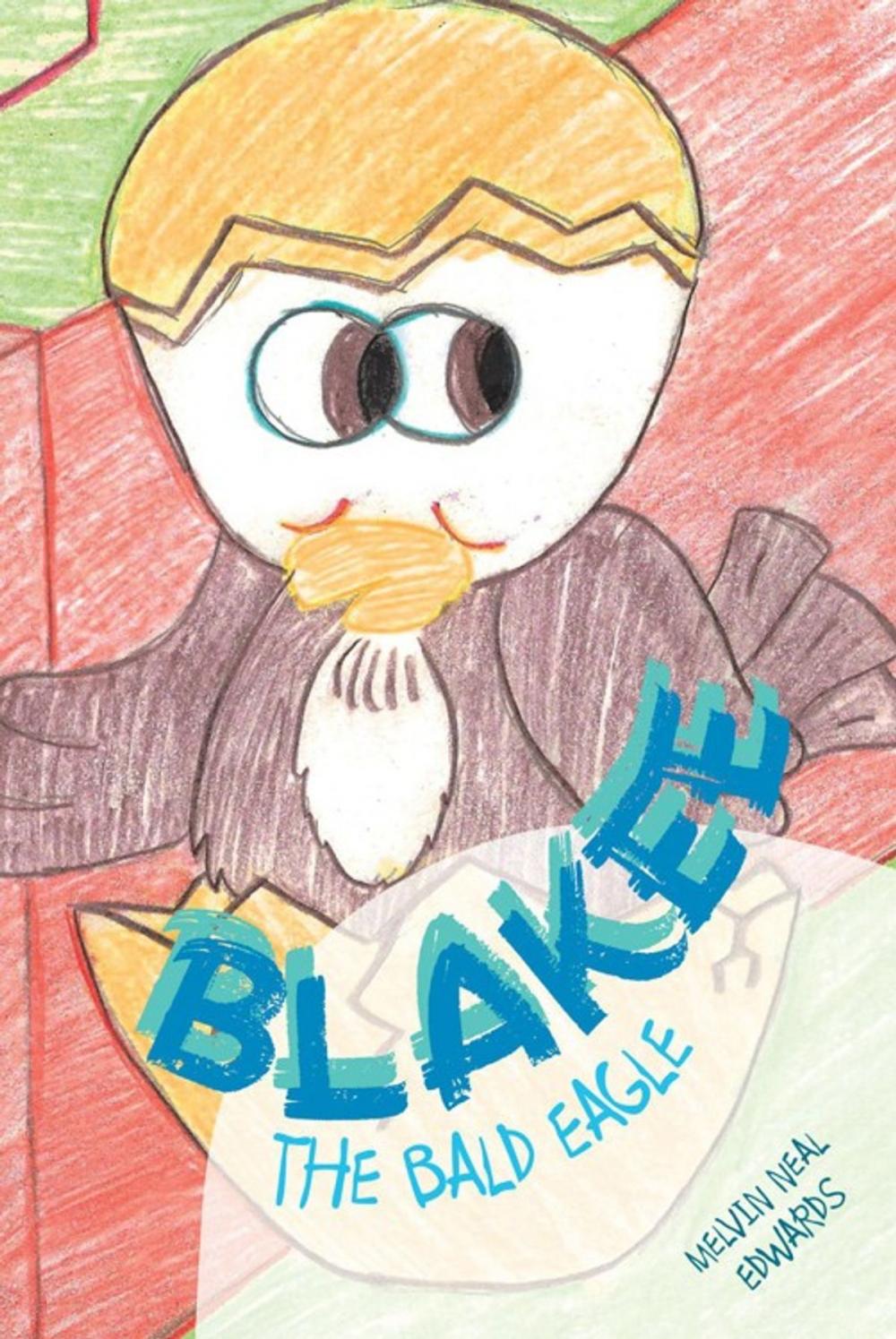 Big bigCover of Blakee the Bald Eagle