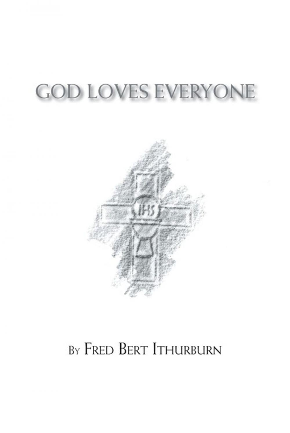 Big bigCover of God Loves Everyone