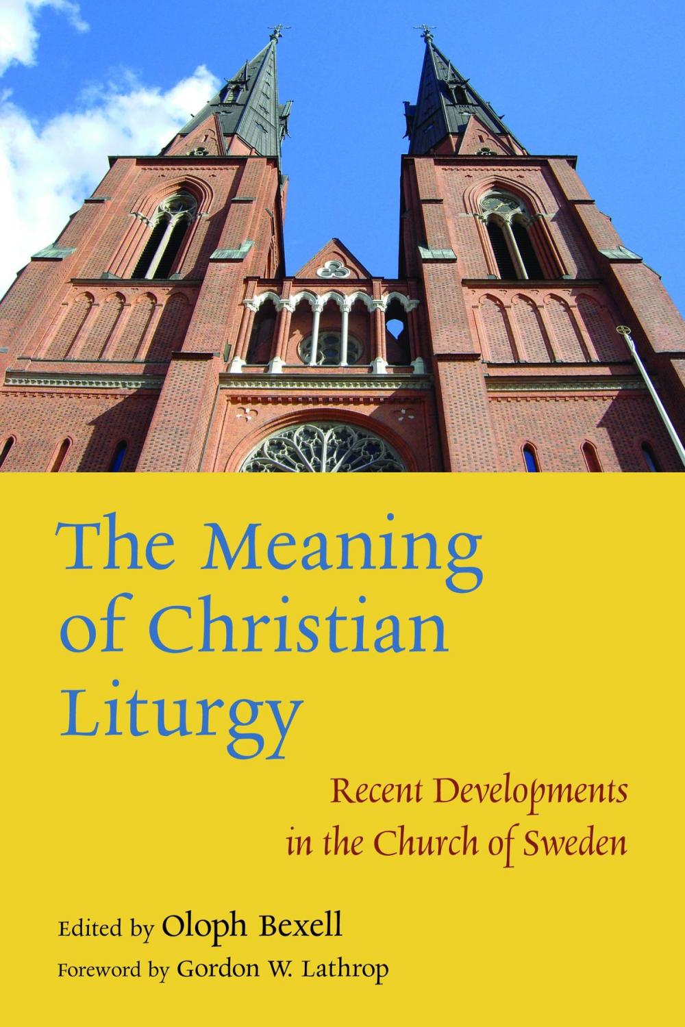 Big bigCover of The Meaning of Christian Liturgy