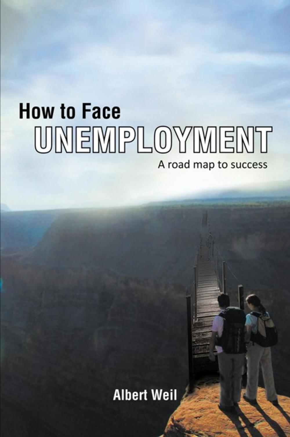 Big bigCover of How to Face Unemployment