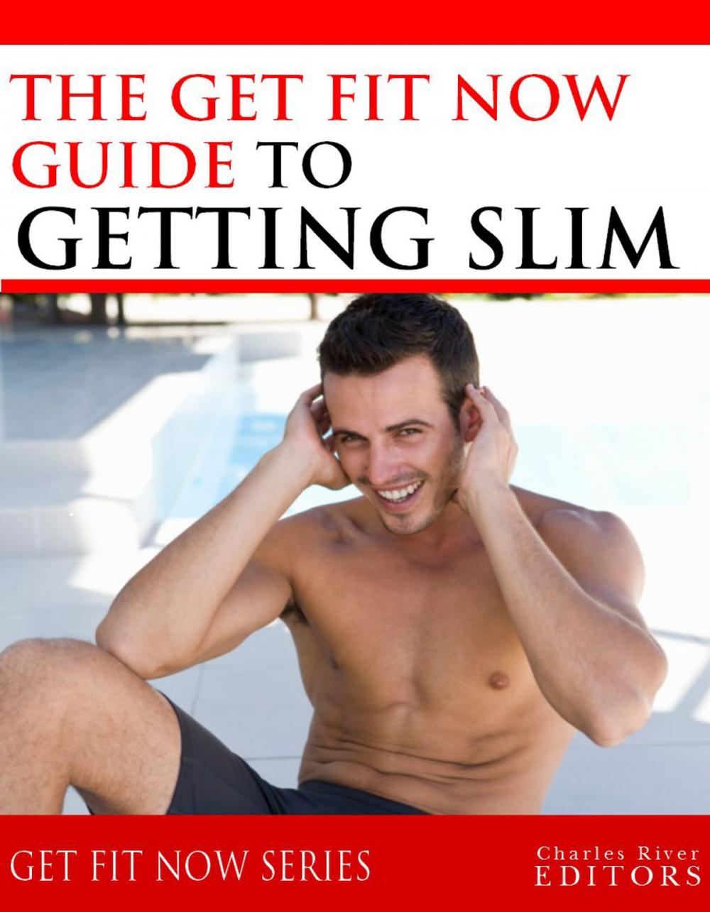 Big bigCover of Get Fit Now: The Definitive Guide To Getting Slim