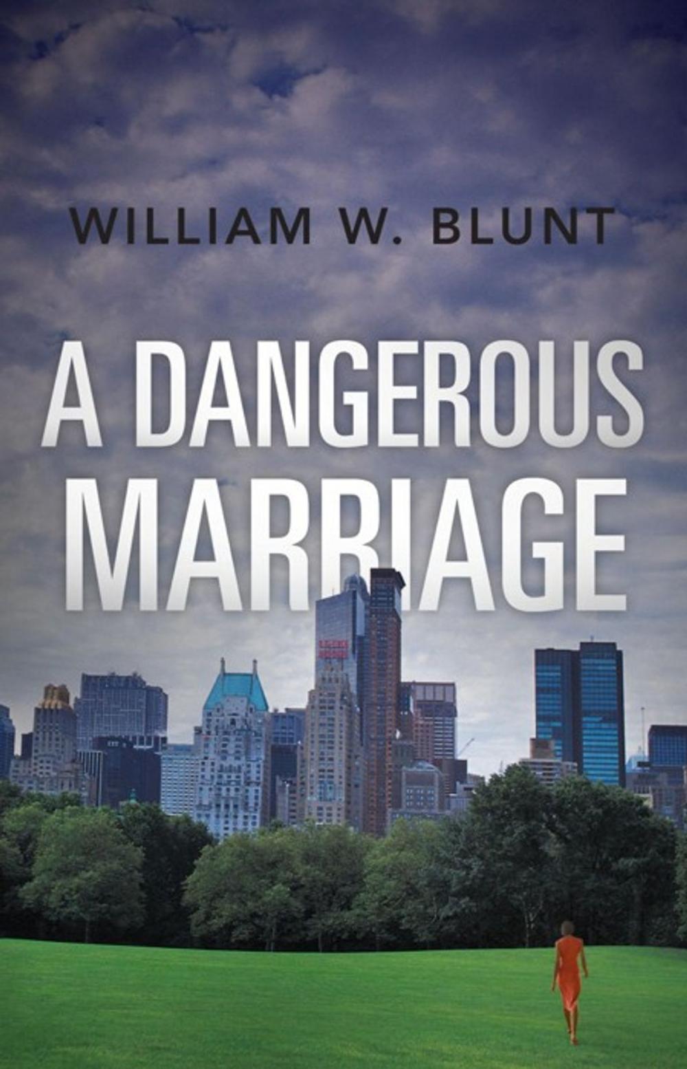 Big bigCover of A Dangerous Marriage