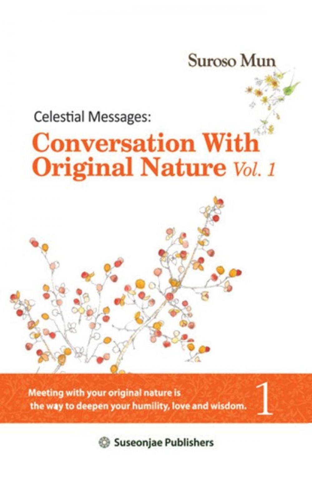 Big bigCover of Celestial Messages: Conversation with Original Nature Vol. 1