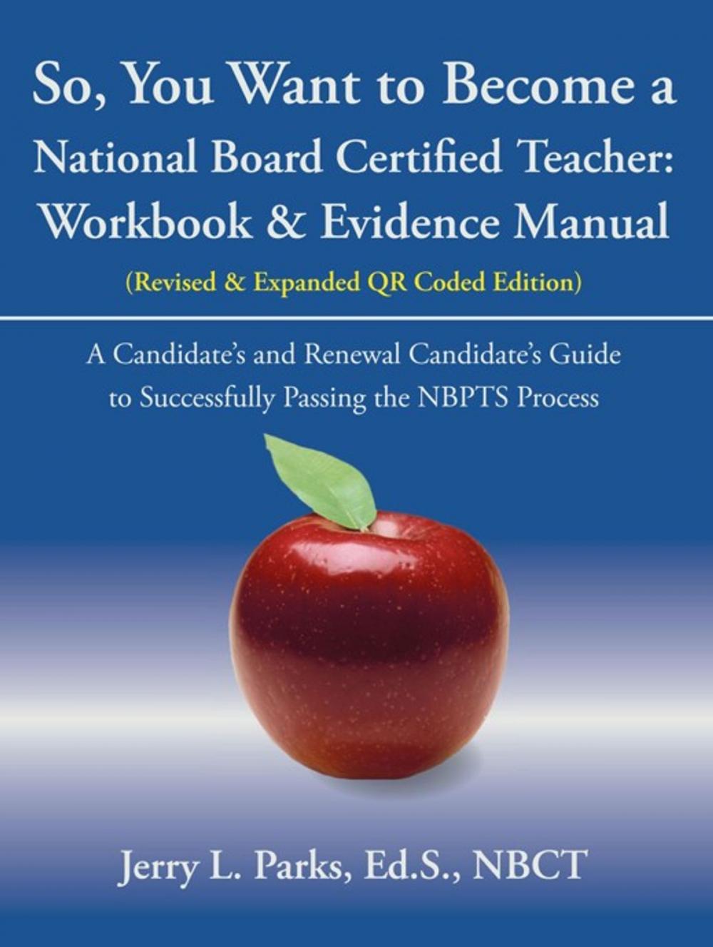 Big bigCover of So, You Want to Become a National Board Certified Teacher