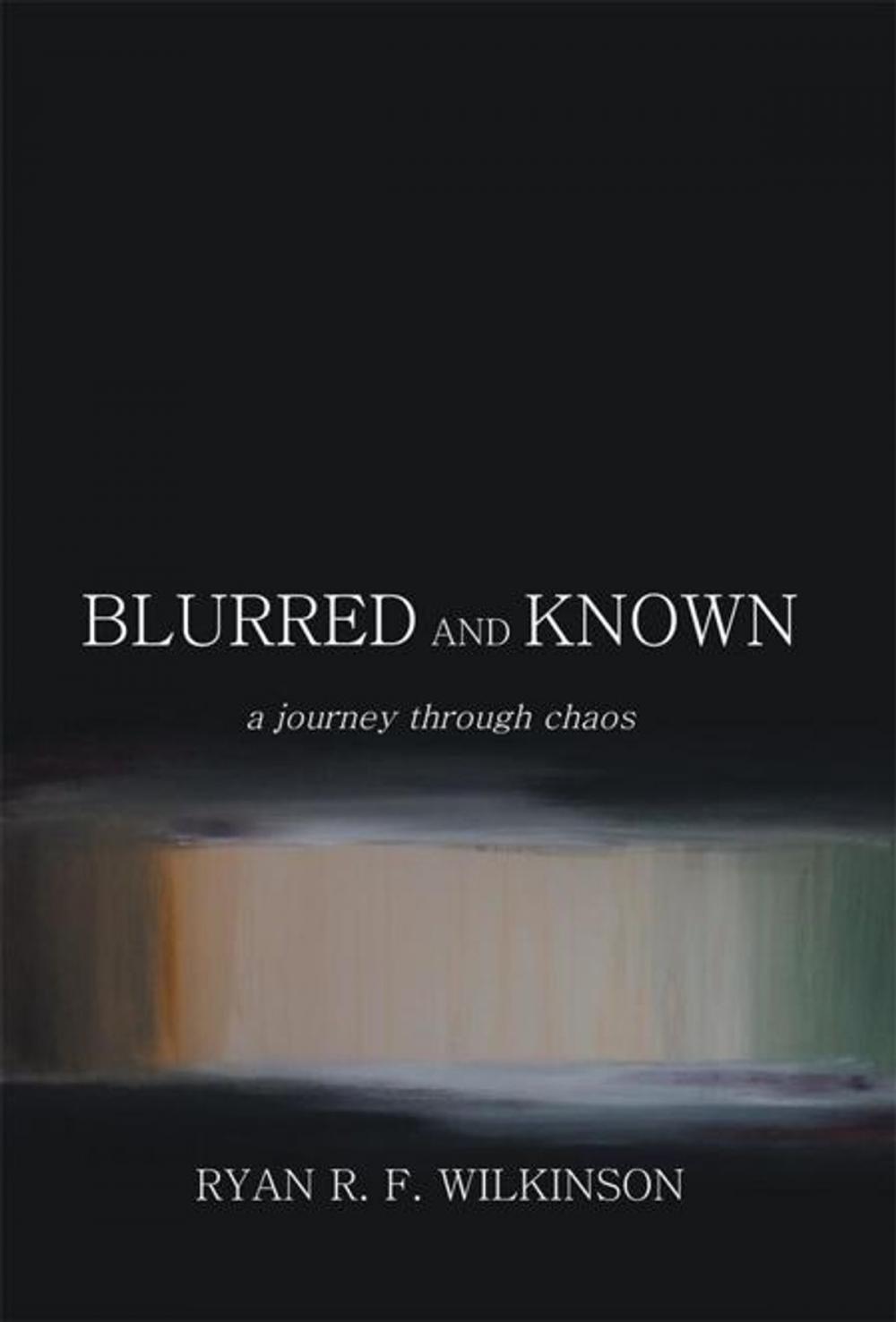 Big bigCover of Blurred and Known