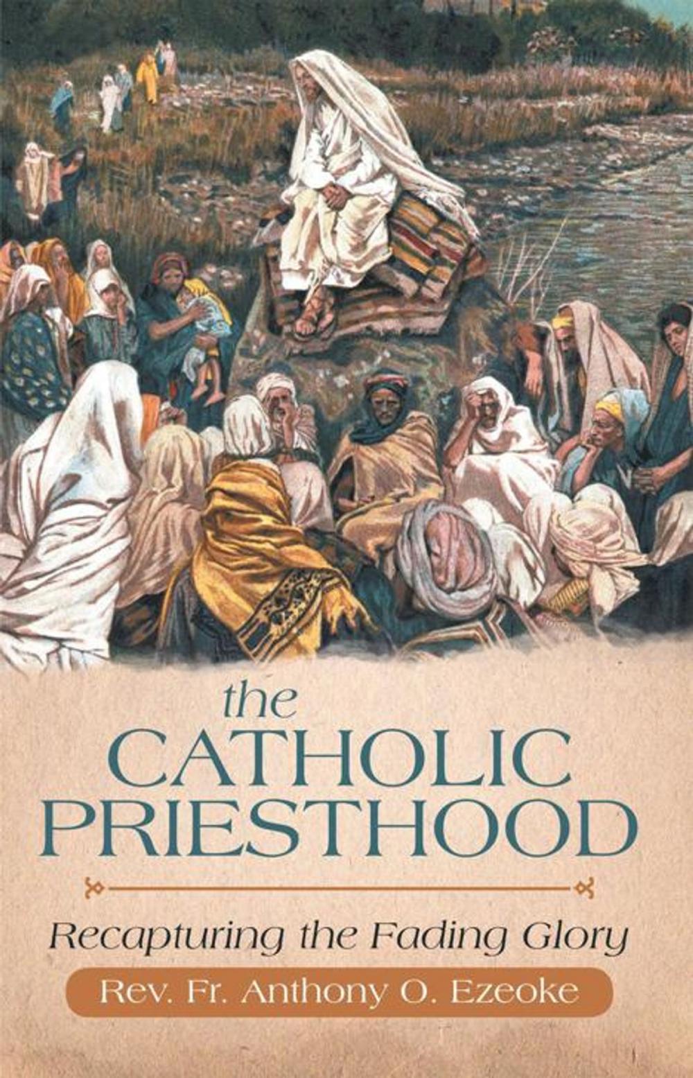 Big bigCover of The Catholic Priesthood