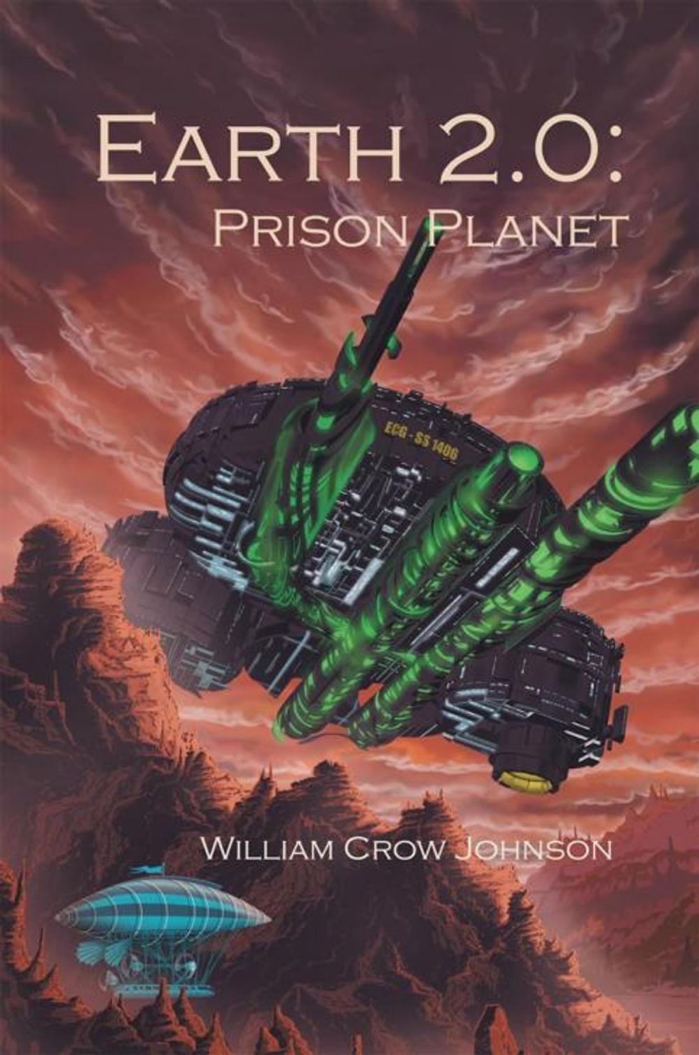 Big bigCover of Earth 2.0: Prison Planet