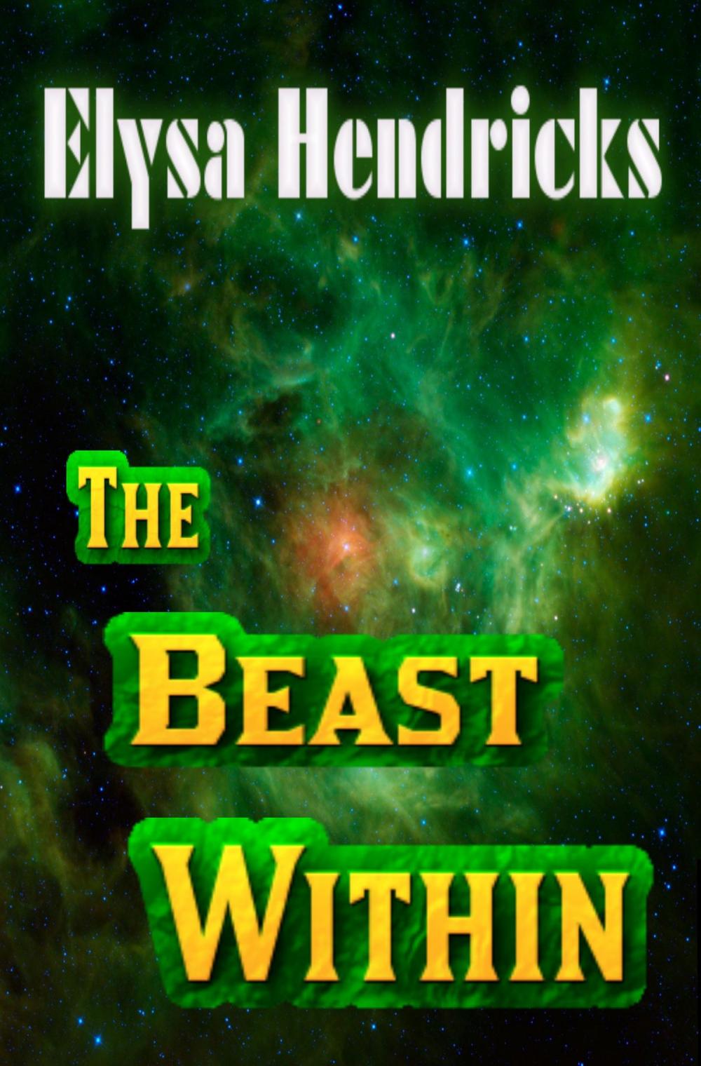 Big bigCover of The Beast Within: A Sci-Fi Short Story