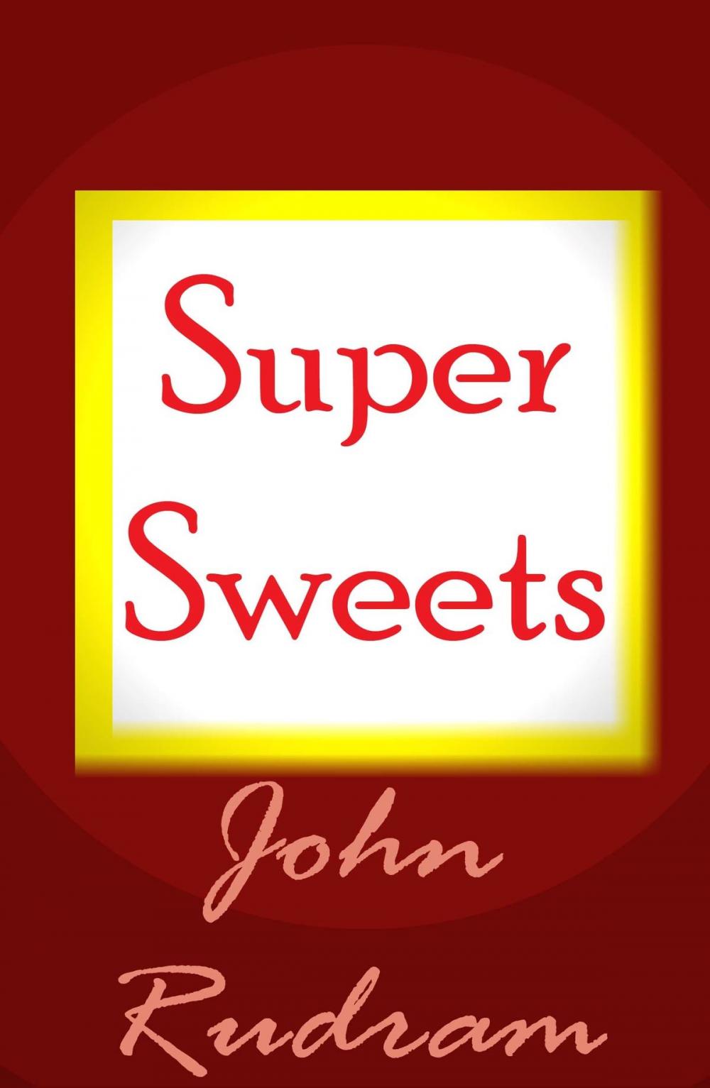 Big bigCover of Super Sweets