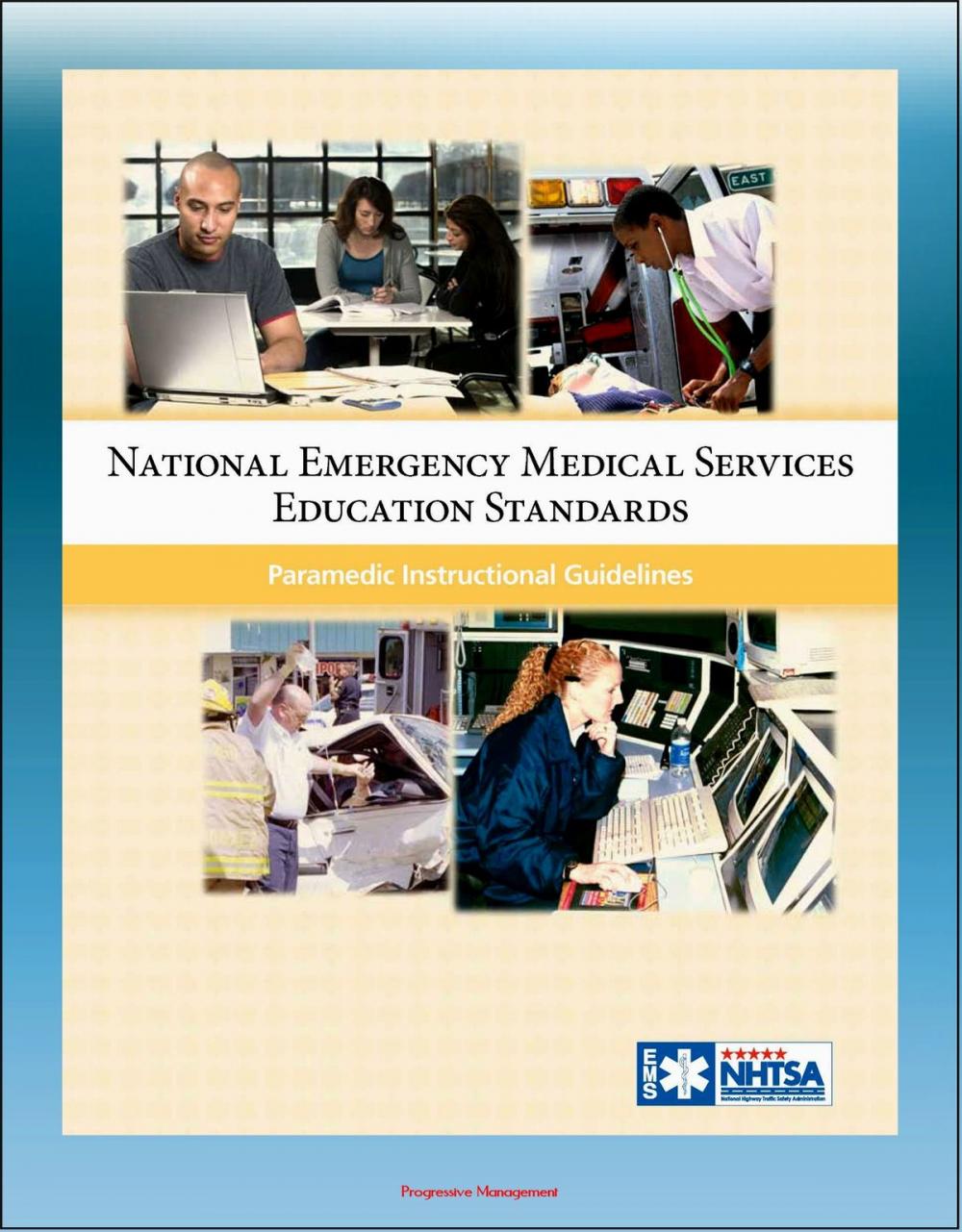 Big bigCover of National Emergency Medical Services Education Standards: Paramedic Instructional Guidelines