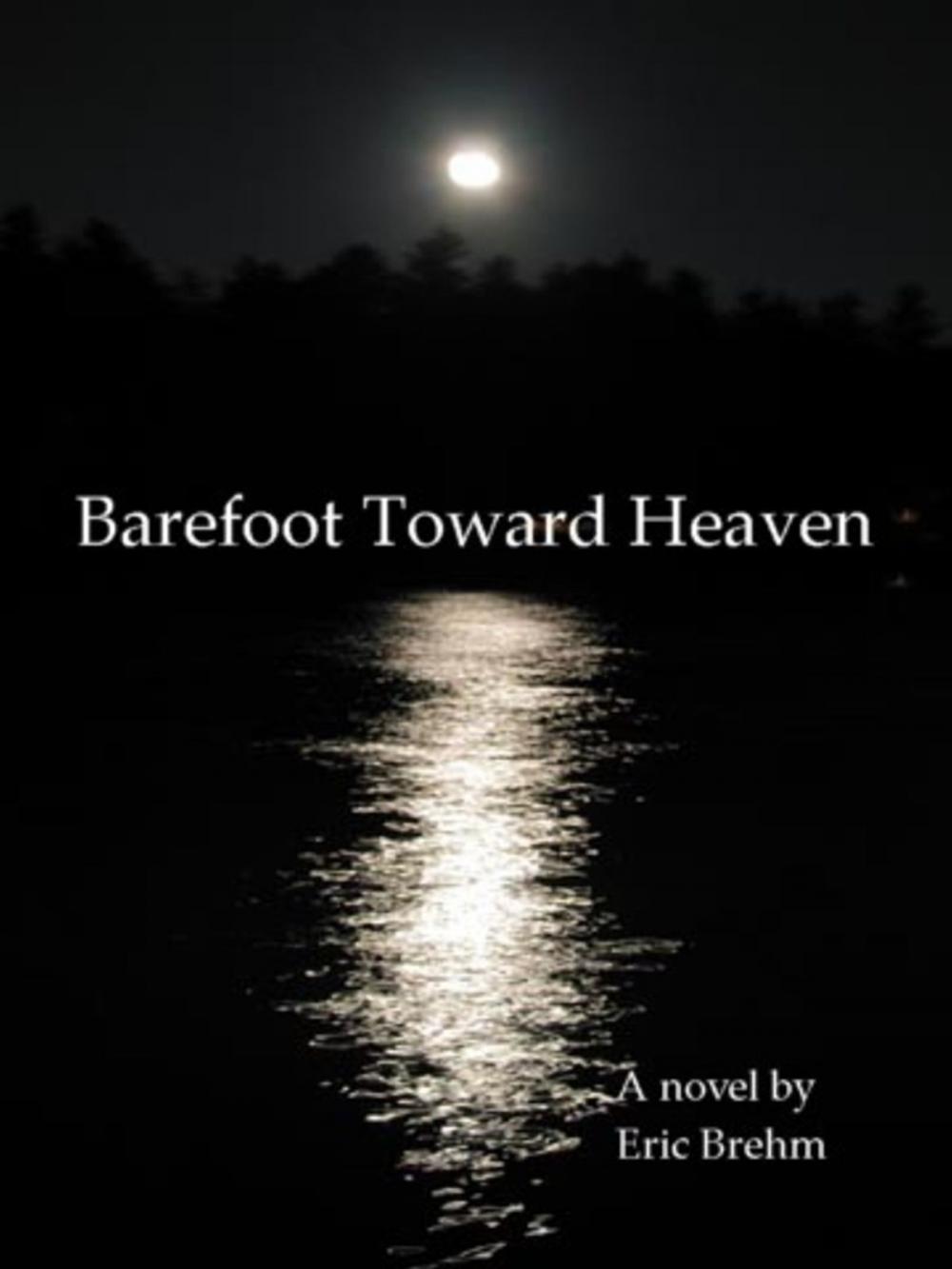 Big bigCover of Barefoot Toward Heaven