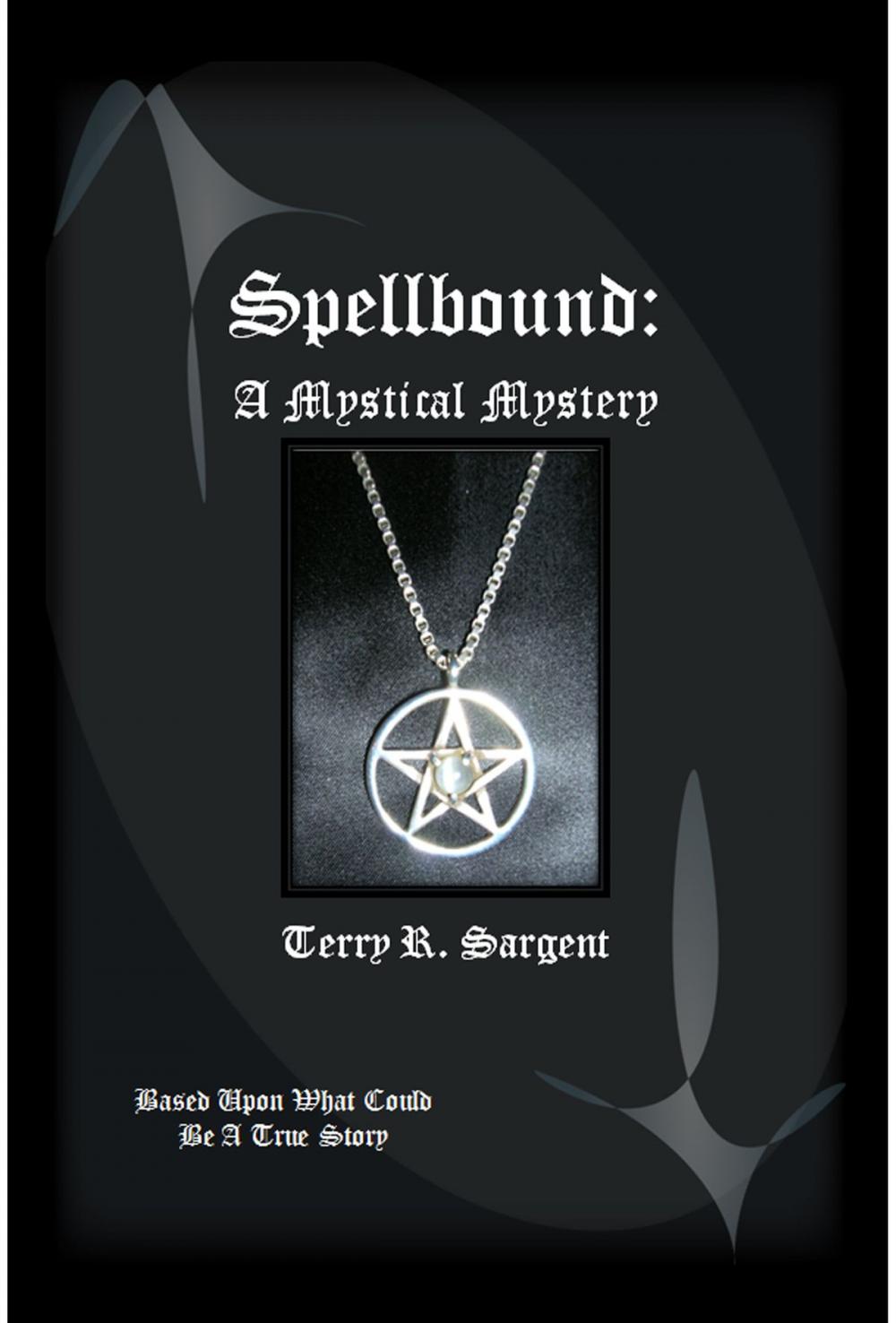 Big bigCover of Spellbound: A Mystical Mystery