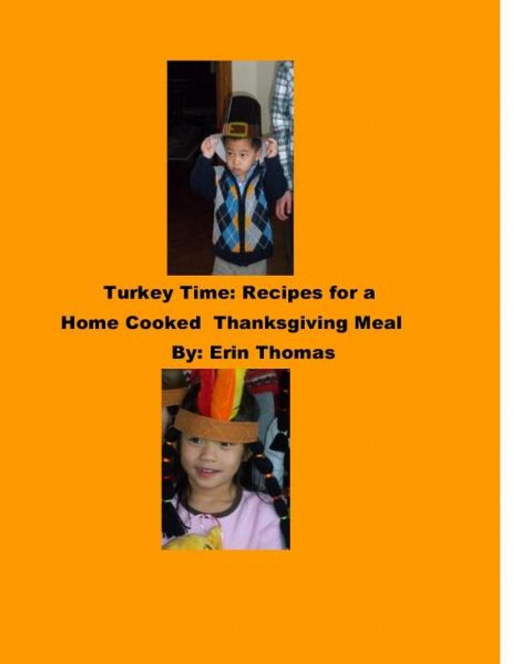 Big bigCover of Turkey Time: Recipes for a Home Cooked Thanksgiving Meal