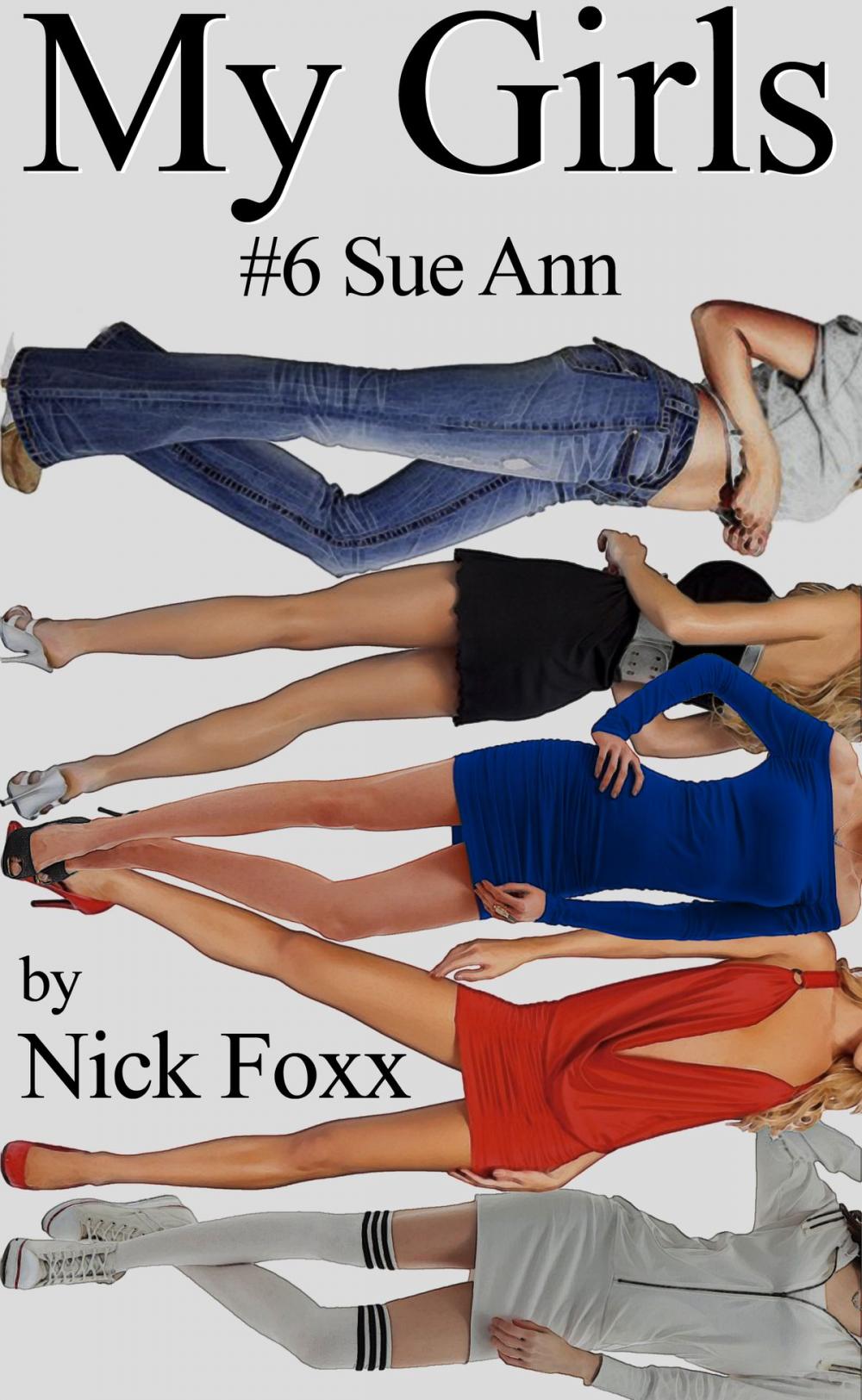 Big bigCover of My Girls: #6 Sue Ann