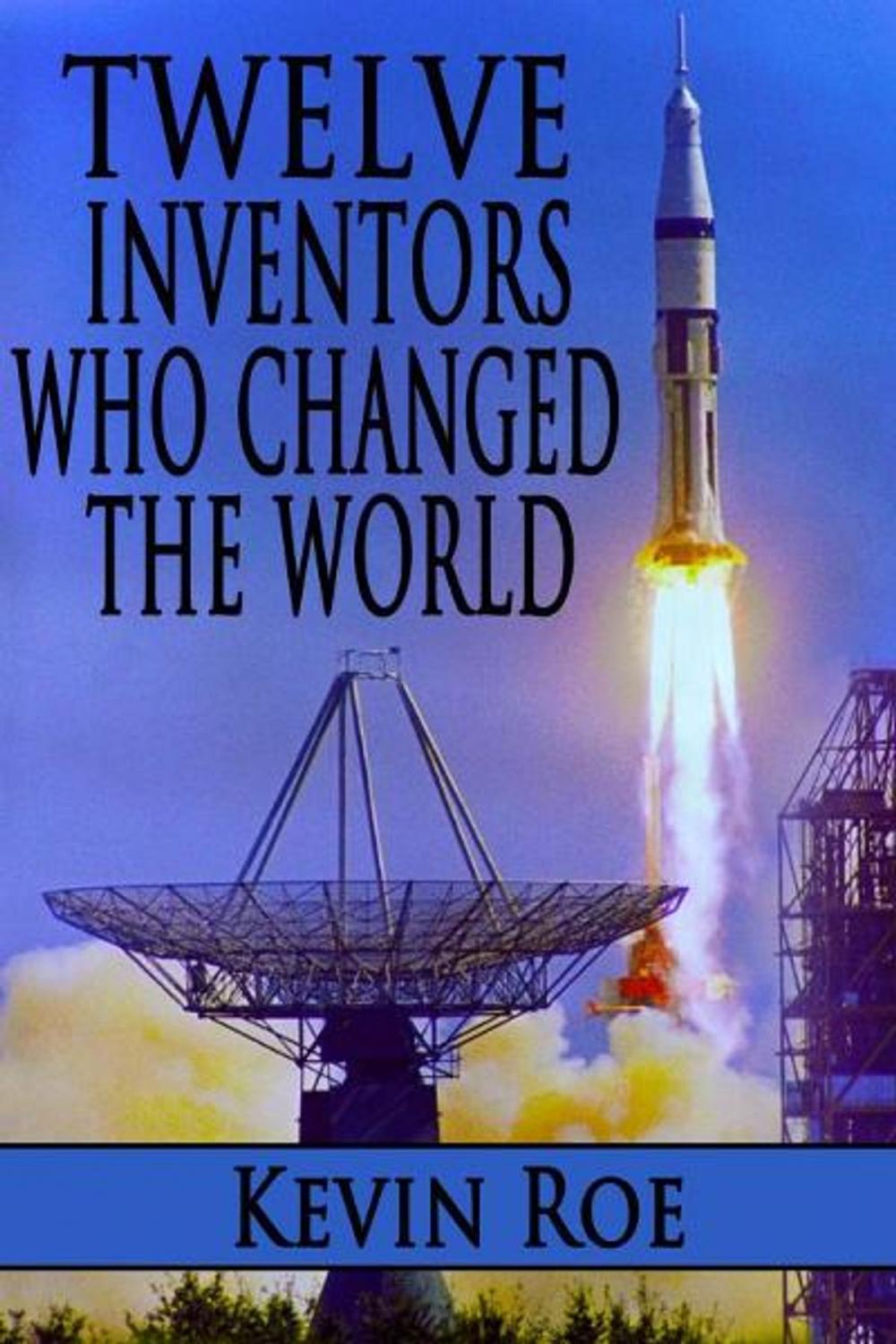 Big bigCover of Twelve Inventors Who Changed the World