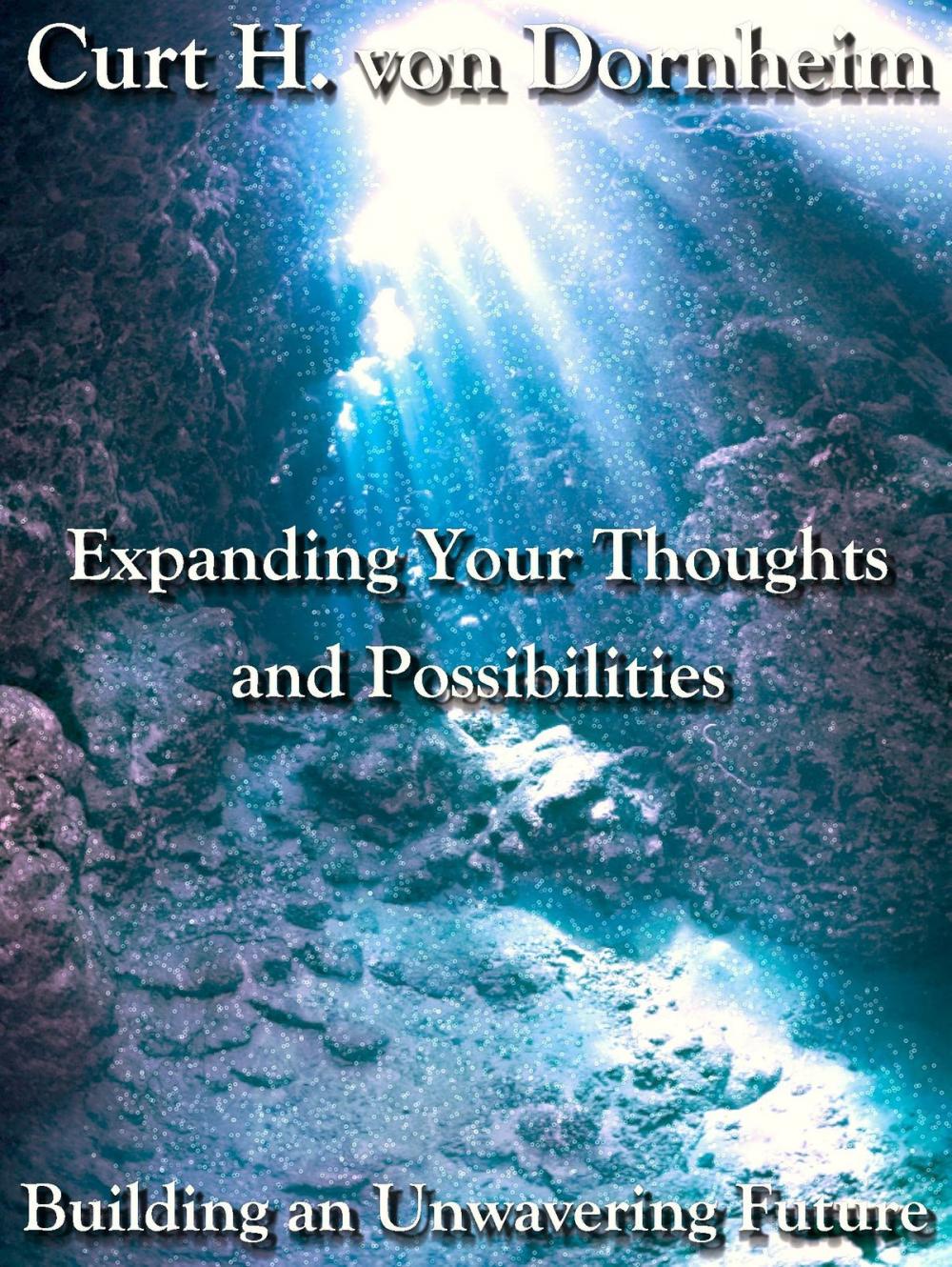 Big bigCover of Expanding Your Thoughts and Possibilities