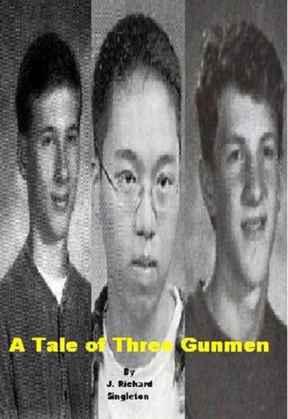 Big bigCover of A Tale of Three Gunmen