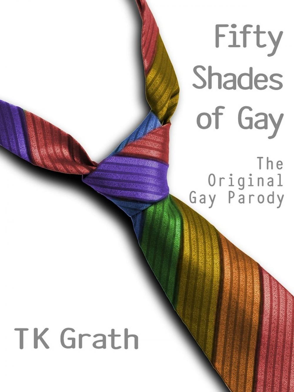 Big bigCover of Fifty Shades of Gay