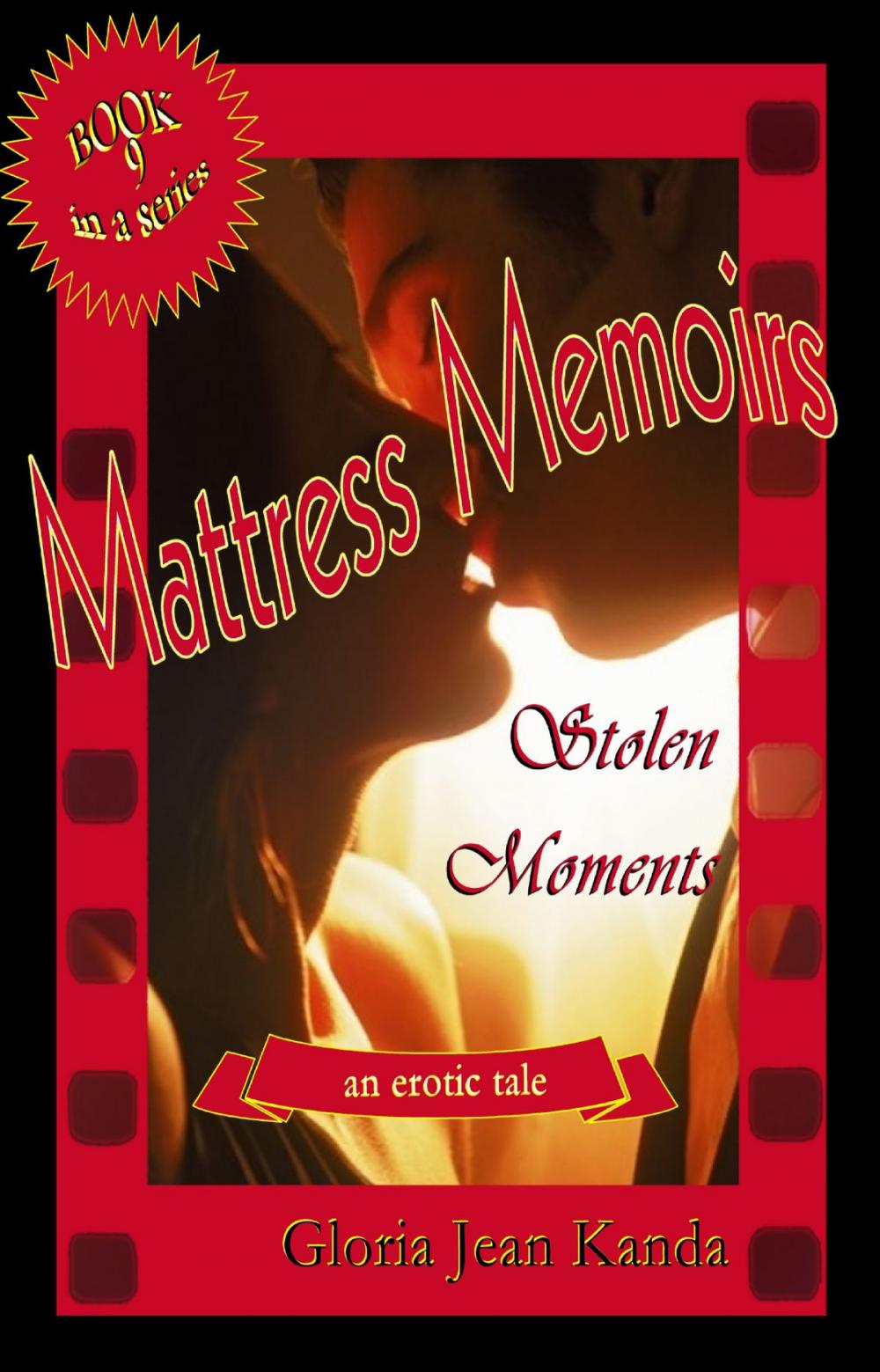 Big bigCover of Mattress Memoirs ~ Stolen Moments