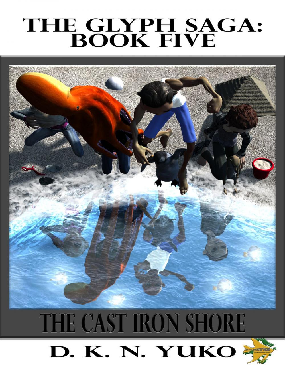 Big bigCover of The Glyph Saga Book Five: The Cast Iron Shore