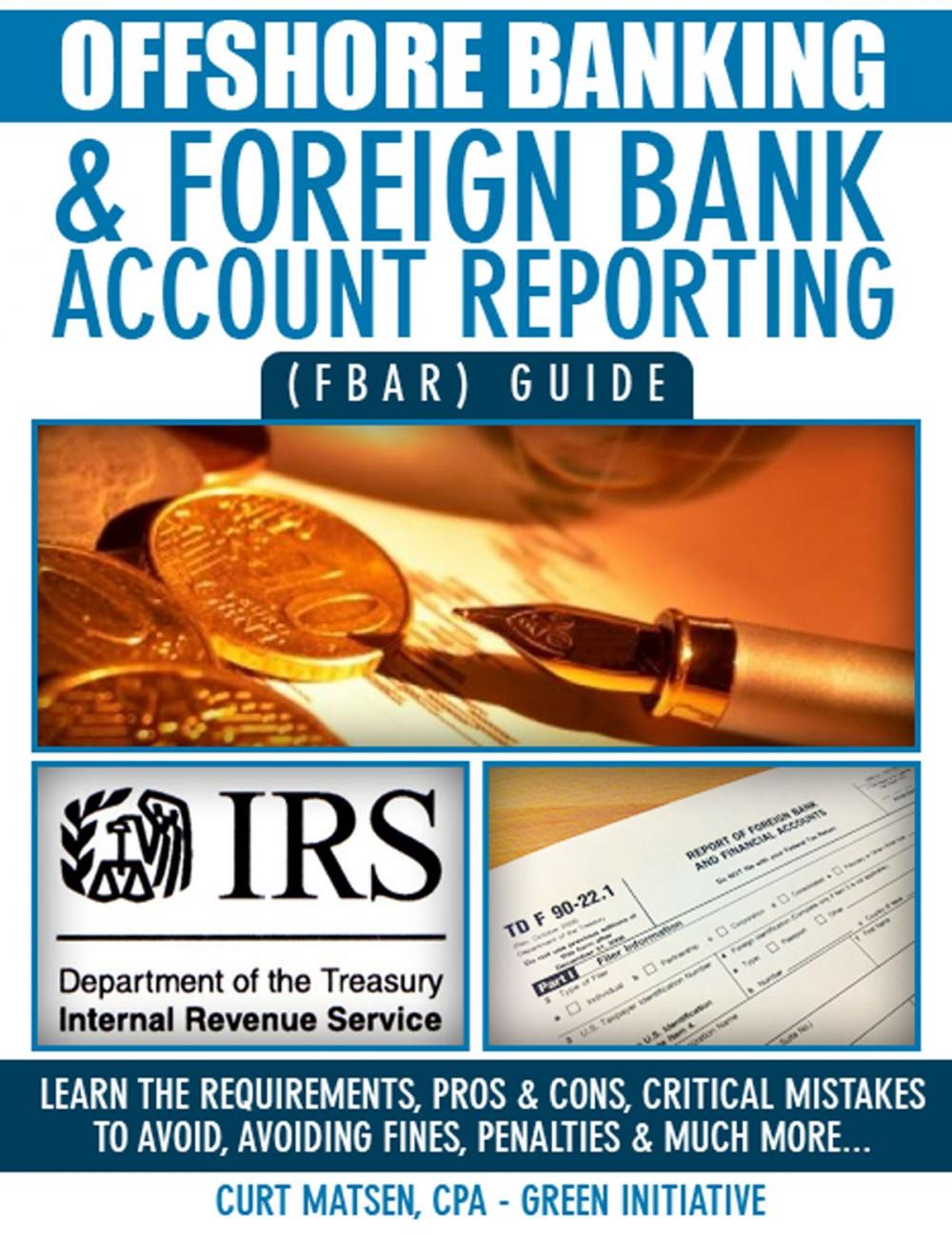 Big bigCover of Offshore Banking & Foreign Bank Account Reporting (FBAR) Guide