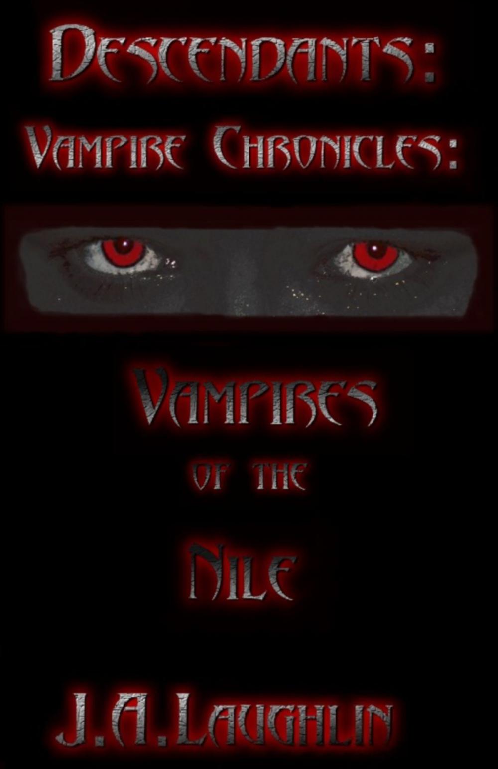 Big bigCover of Descendants: Vampire Chronicles: Vampires of the Nile