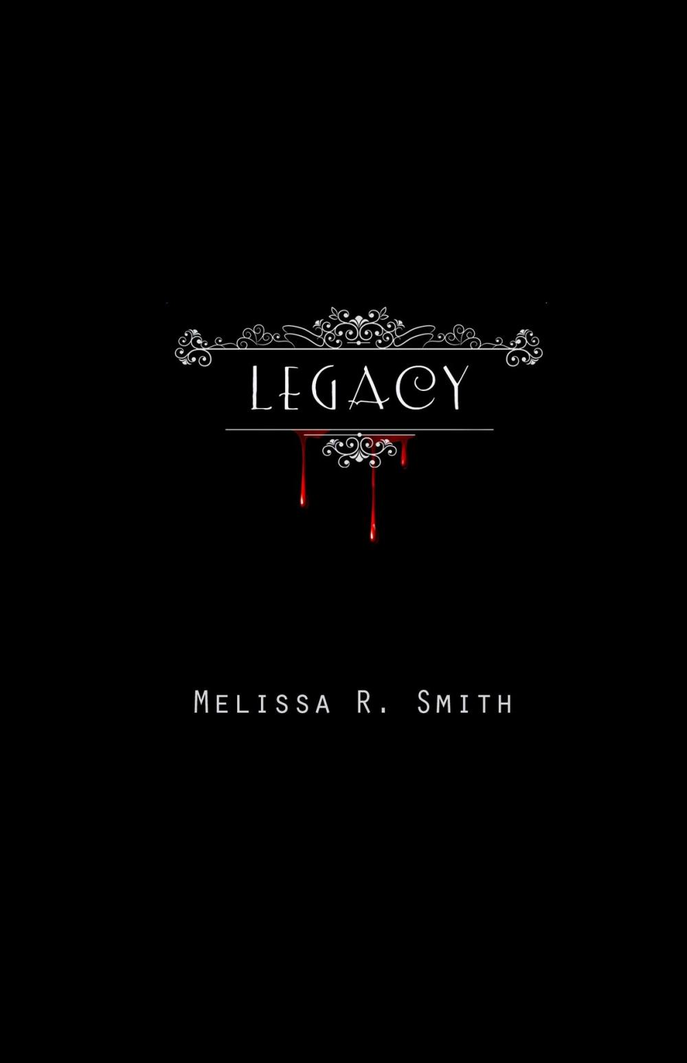 Big bigCover of Legacy (Sanguine Series #2)