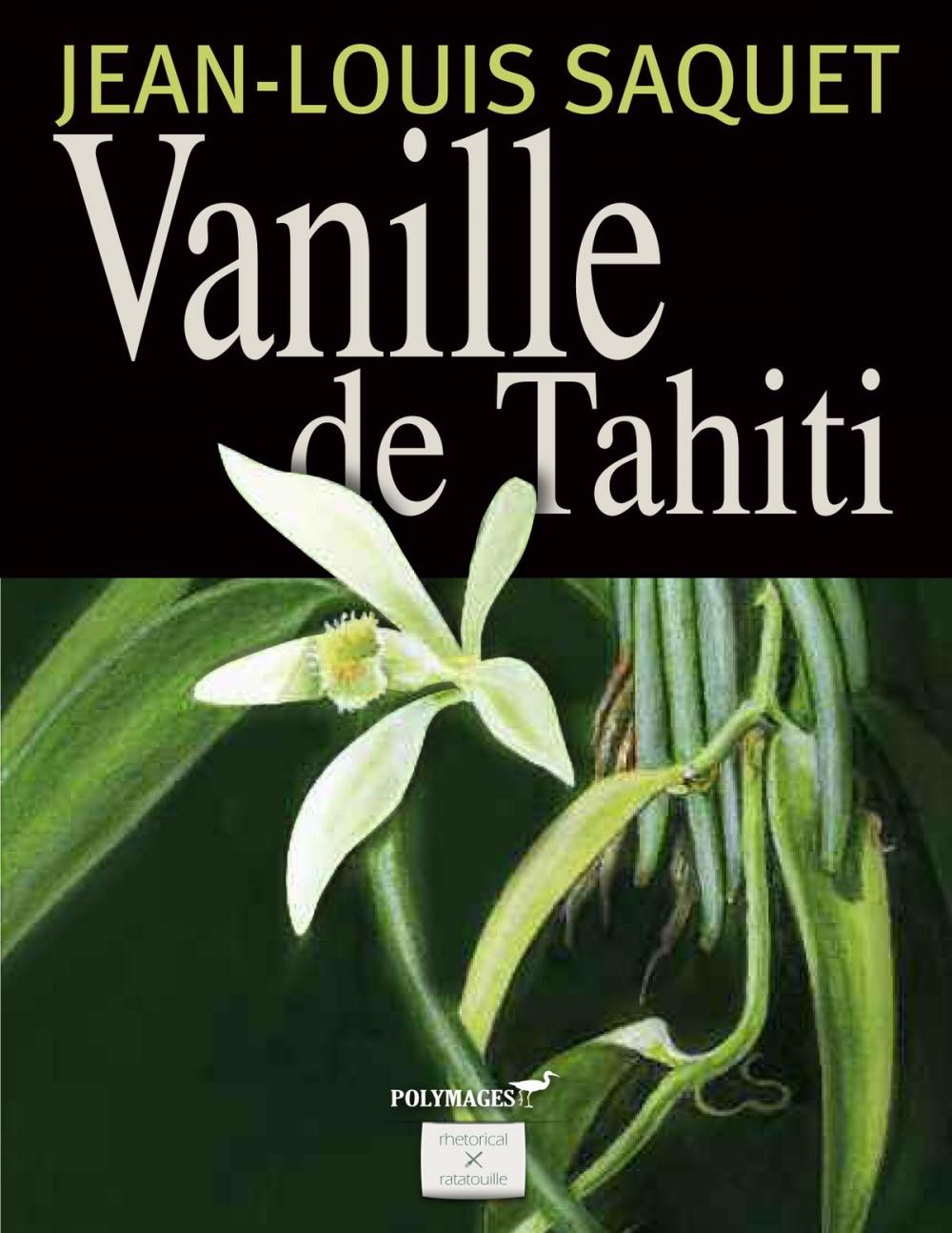 Big bigCover of Vanille de Tahiti [Illustré]