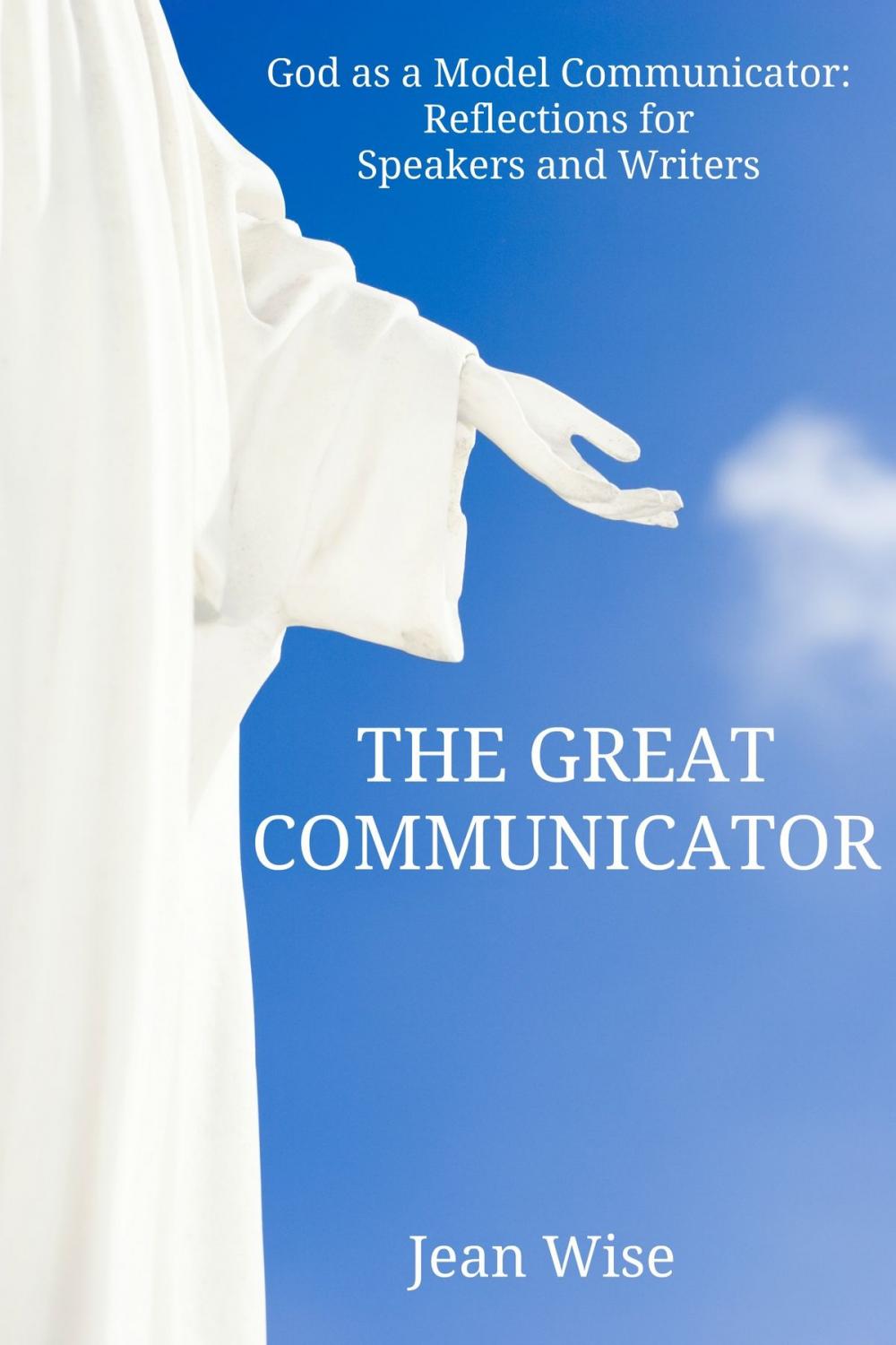 Big bigCover of The Great Communicator