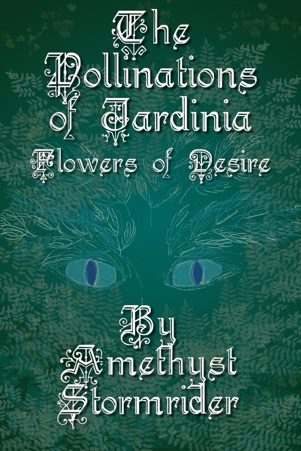 Big bigCover of Pollinations of Jardinia: Flowers of Desire